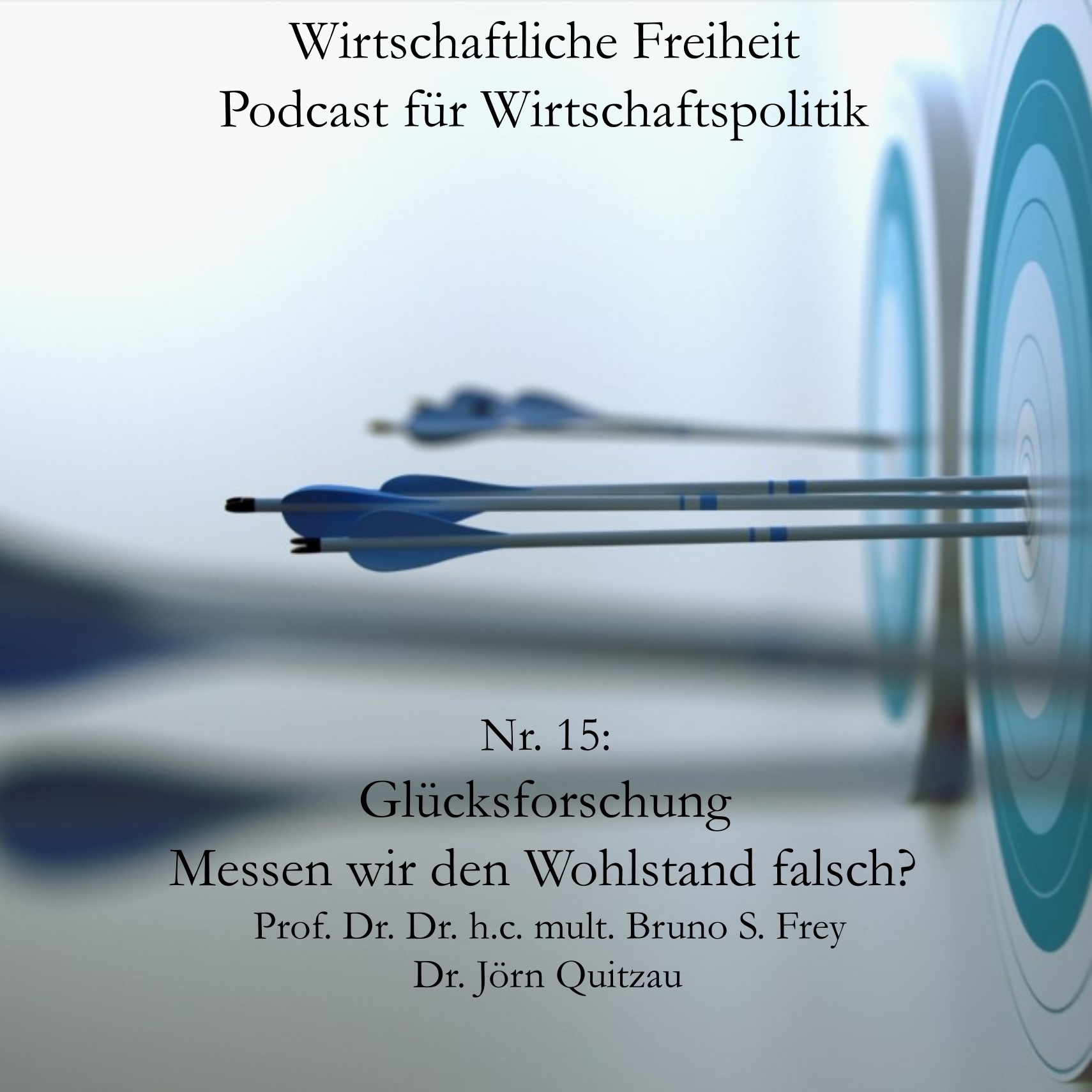 Glücksforschung: Messen wir den Wohlstand falsch? episode artwork