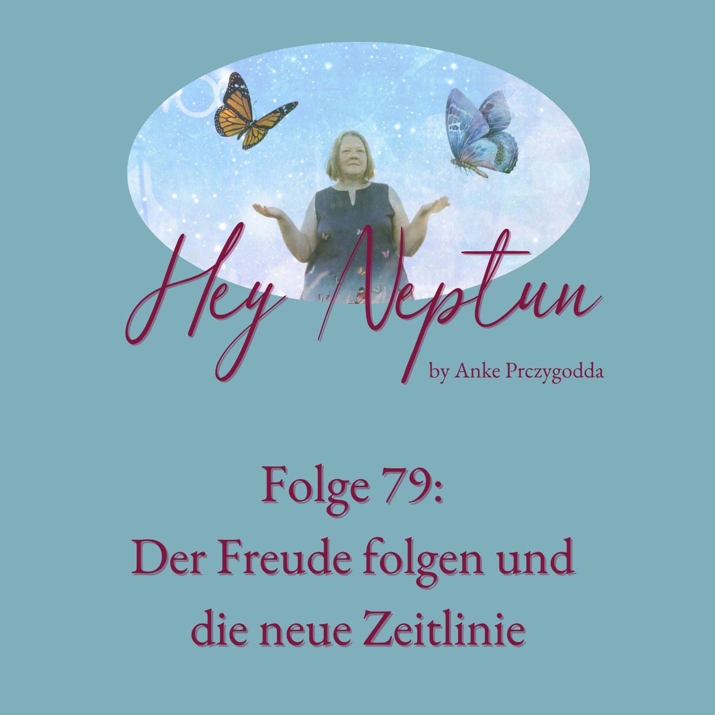 Der Freude folgen und die neue Zeitlinie