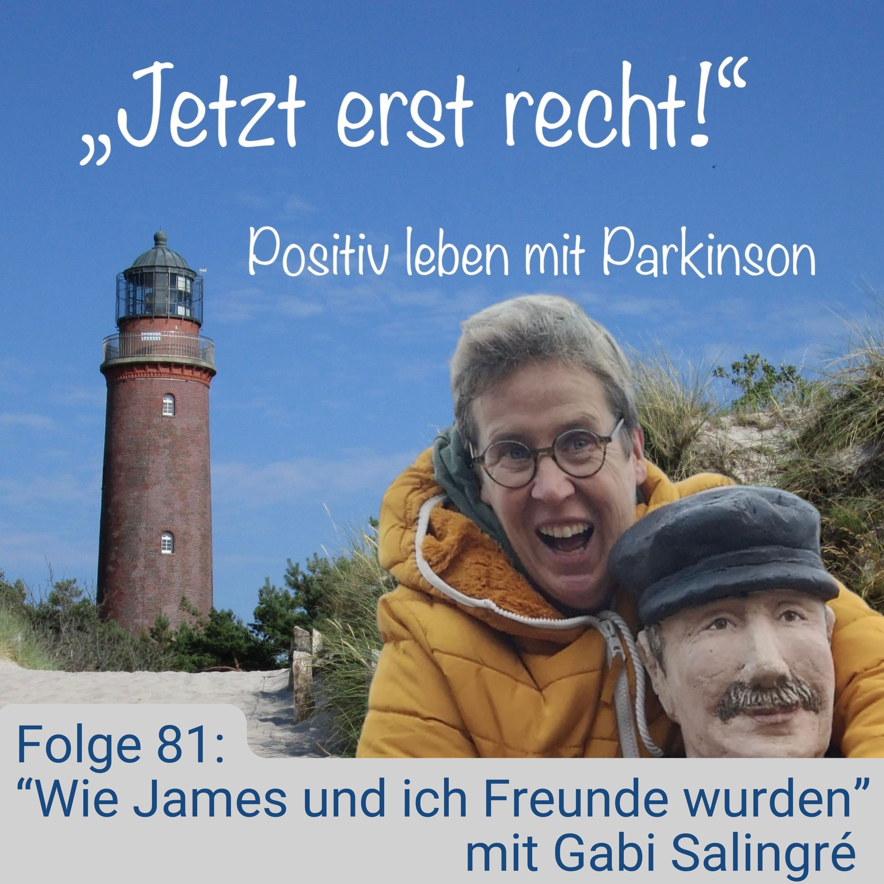 Folge 81 - Wie James und ich Freunde wurden mit Gabi Salingré episode artwork