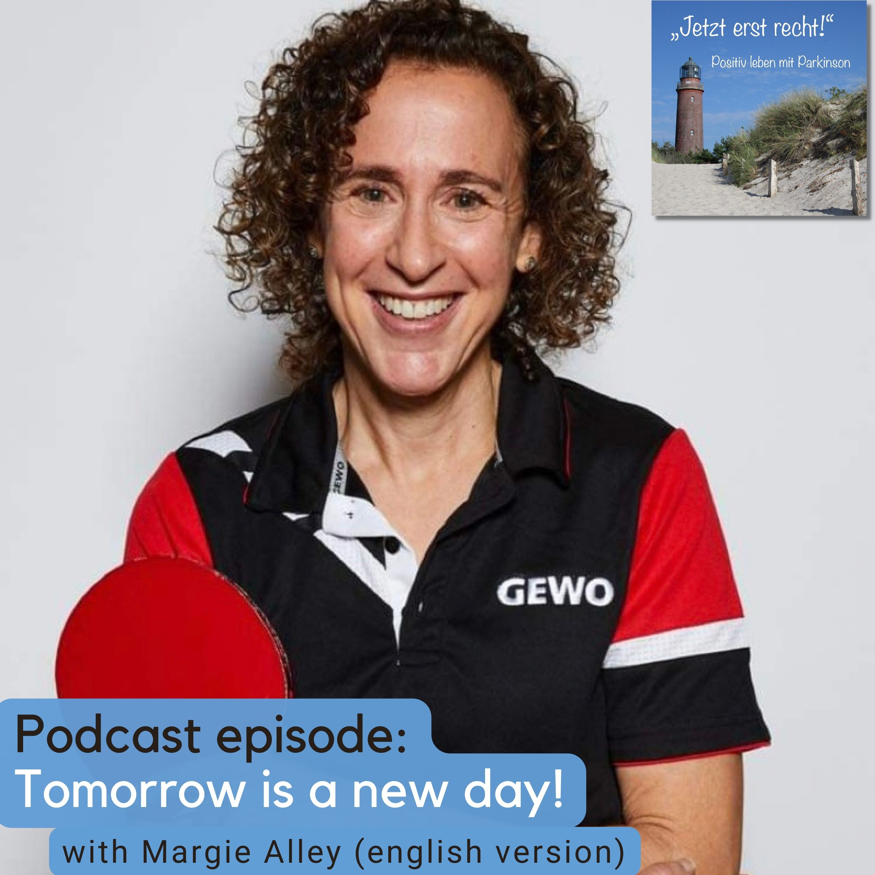 Folge 48 - Tomorrow is a new day with Margie Alley (ENGLISH) episode artwork