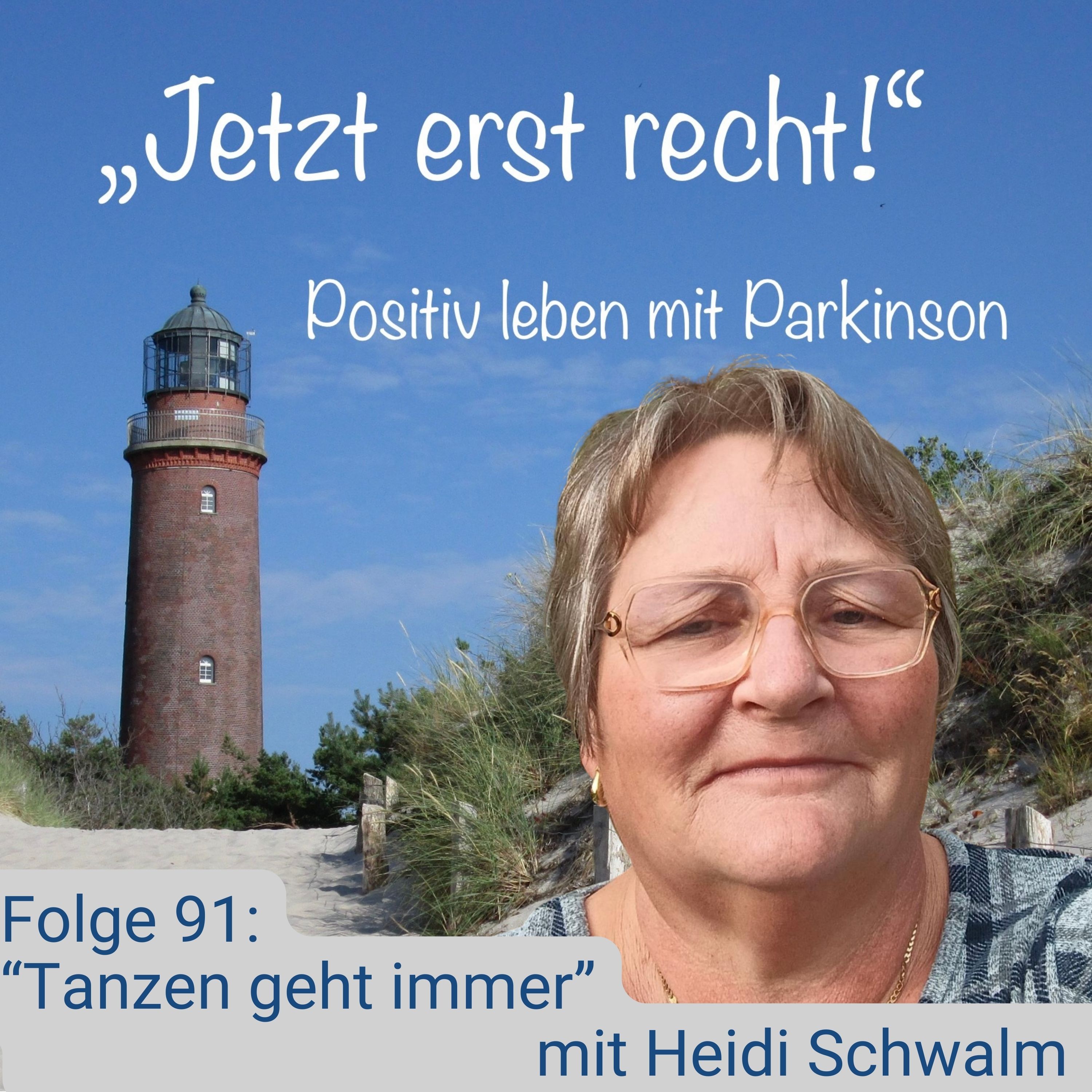Folge 91 - Tanzen geht immer mit Heidi Schwalm episode artwork