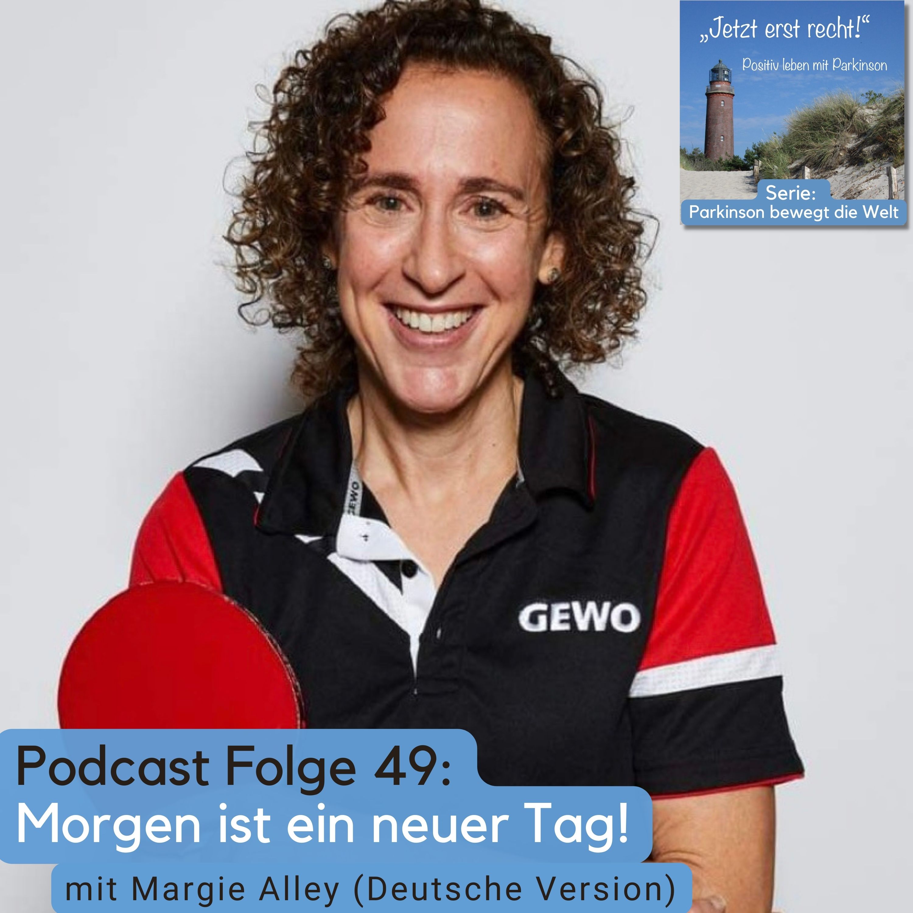 Folge 49 - Morgen ist ein neuer Tag mit Margie Alley (DEUTSCH) episode artwork