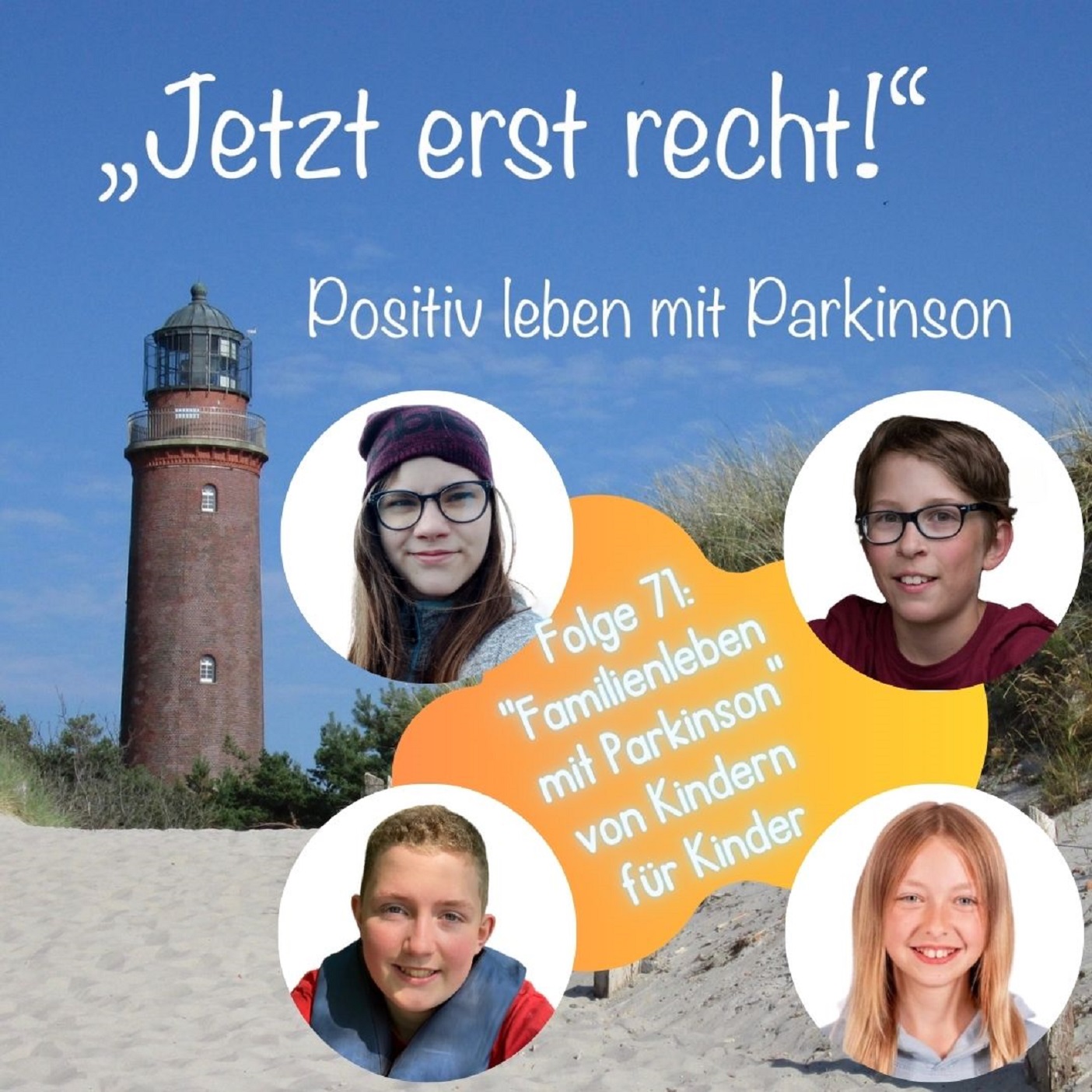 Folge 71 - Familienleben mit Parkinson von Kindern für Kinder mit Yelva, Luisa, Simon und Mika episode artwork