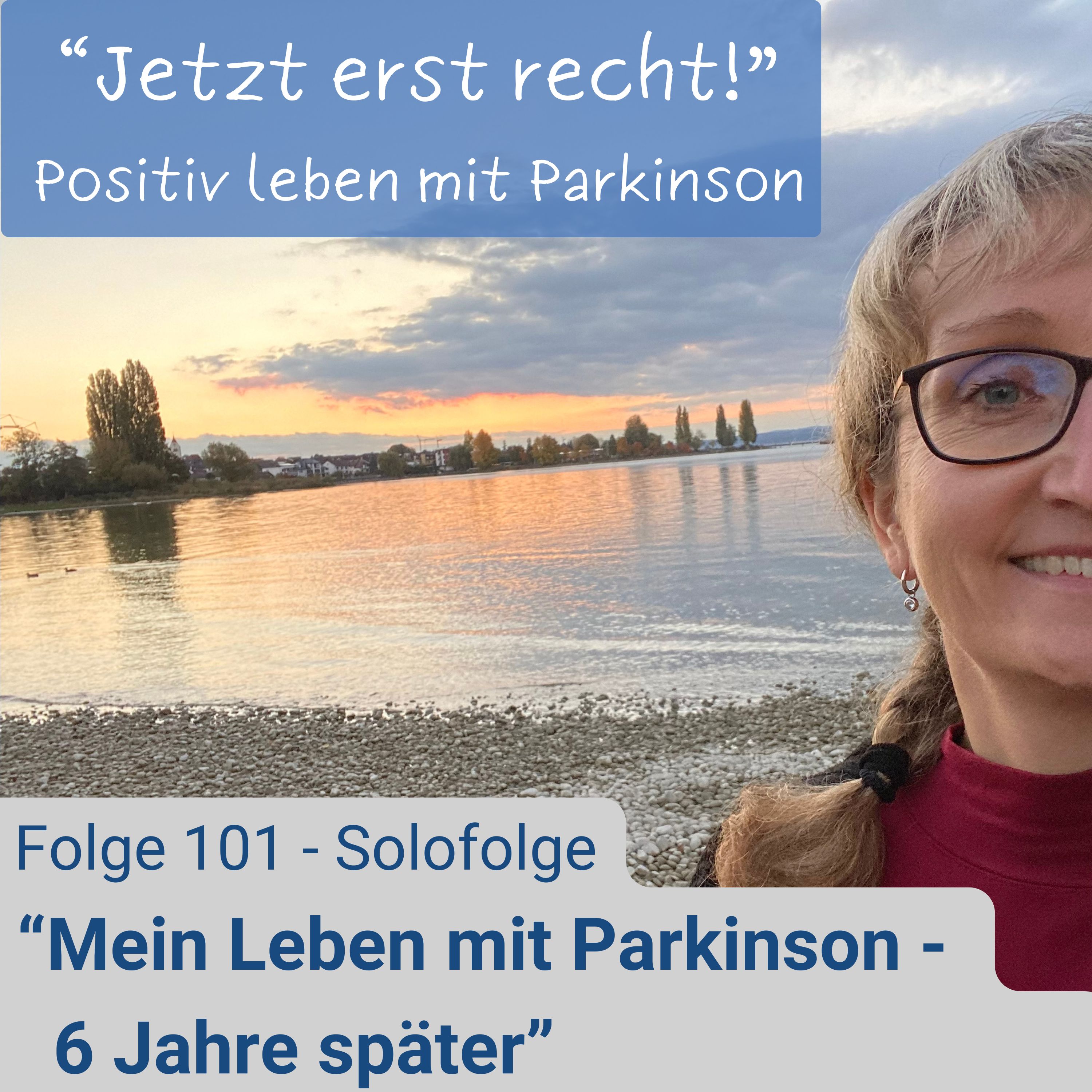Folge 101 - Mein Leben mit Parkinson, 6 Jahre später - Solofolge episode artwork