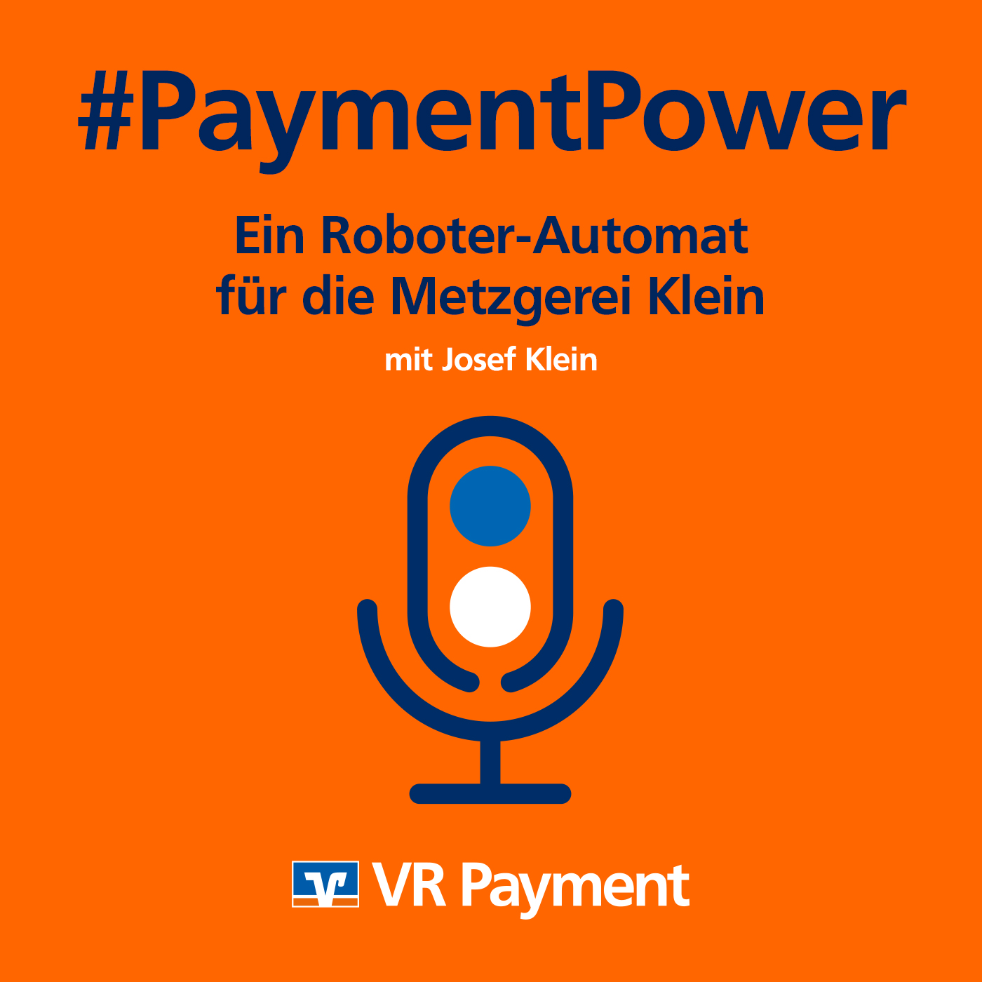„Warum haben Sie eine Roboter-Automatenlösung für Ihre Metzgerei entwickelt, Herr Klein?“ episode artwork