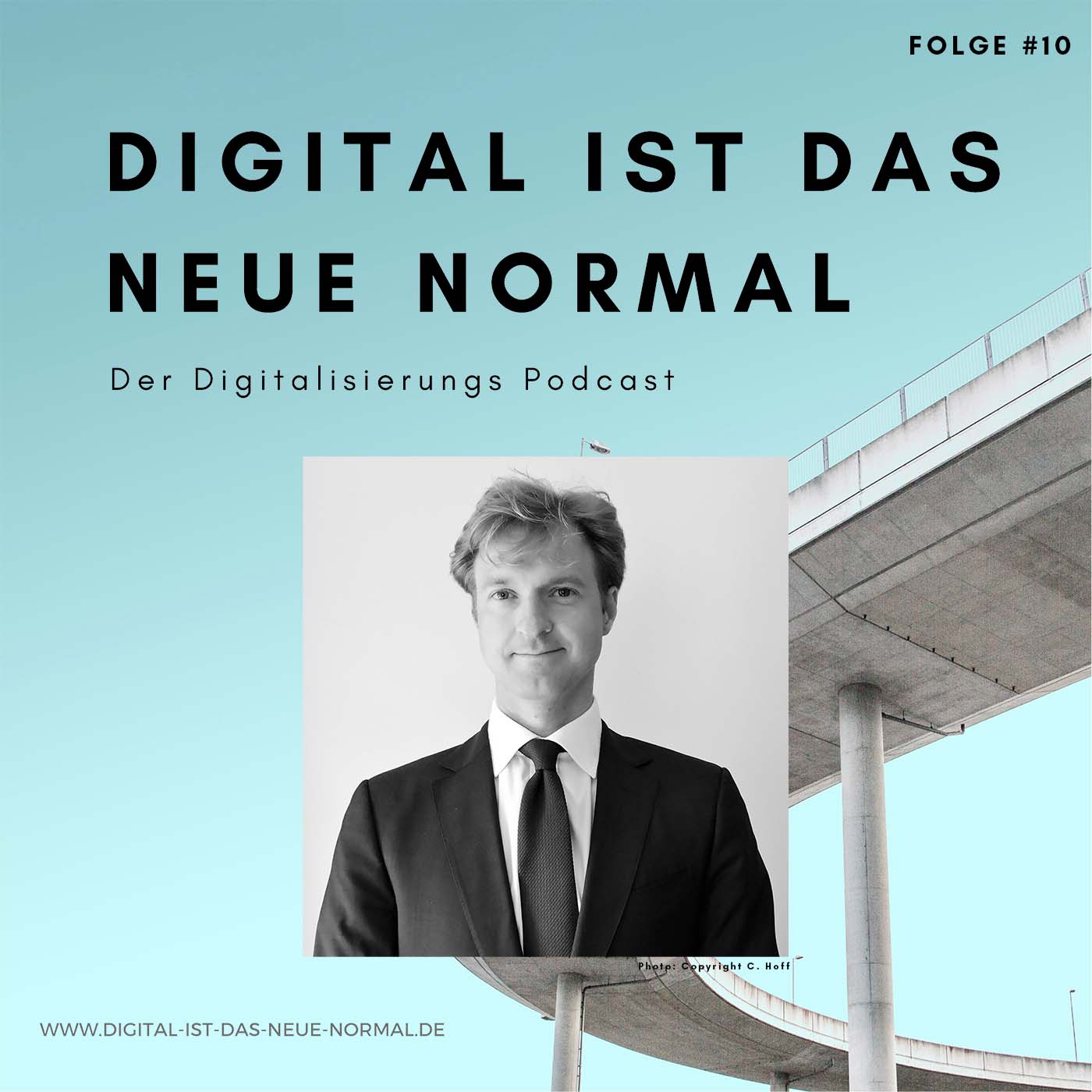 Folge #010 - Digitalisierung & die KI Regulierung der EU, der Brussels Effect mit Jun.-Prof. Dr. Johann-Justus Vasel, LL.M. (NYU) - Digital ist das Neue Normal von Sören F. Sörries und Thomas Flick episode artwork