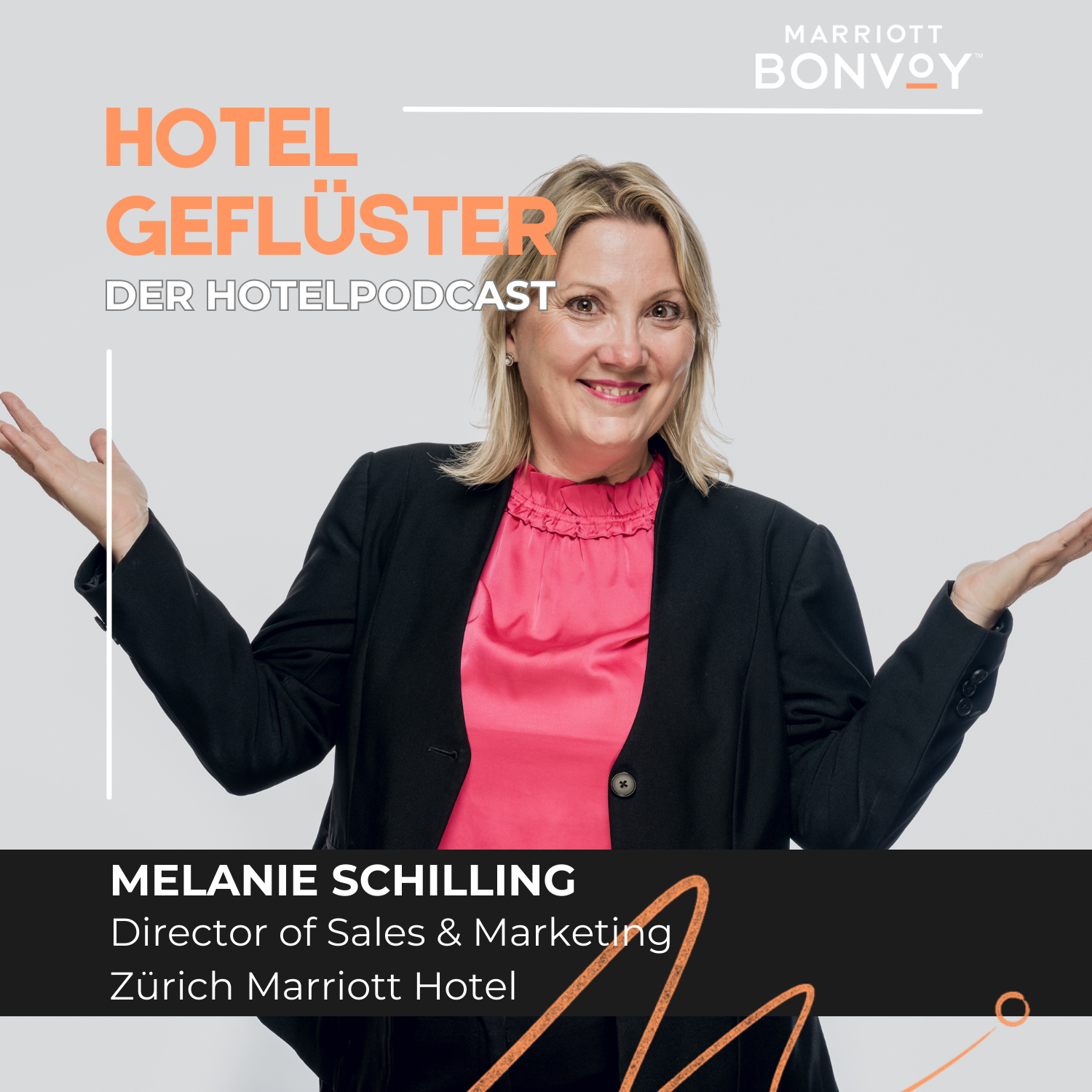Hotelgeflüster X Melanie Schilling, Director of Sales & Marketing, Zürich Marriott Hotel episode artwork