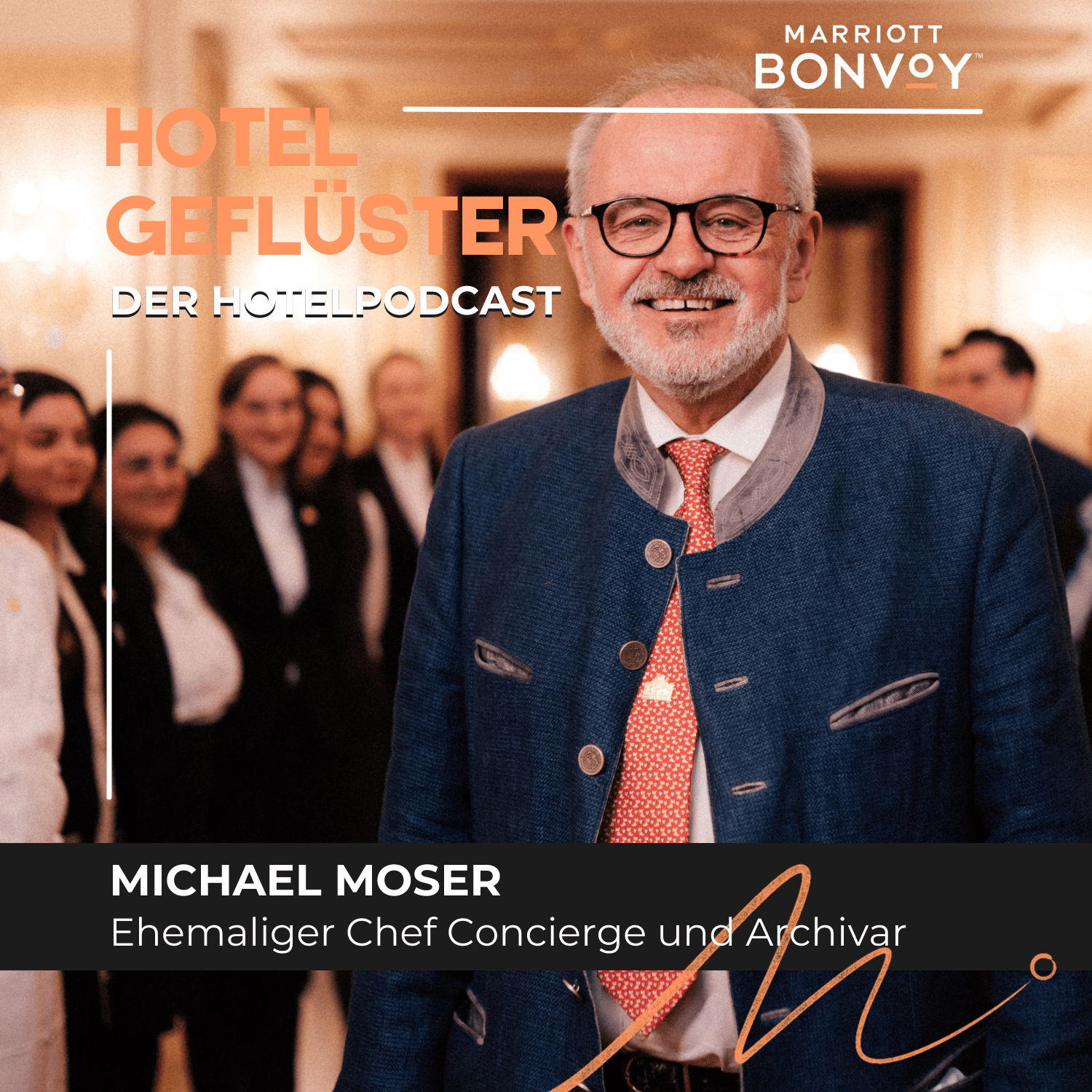 Hotelgeflüster X Michael Moser, ehemaliger Chef Concierge & Archivar, Hotel Imperial, Vienna episode artwork