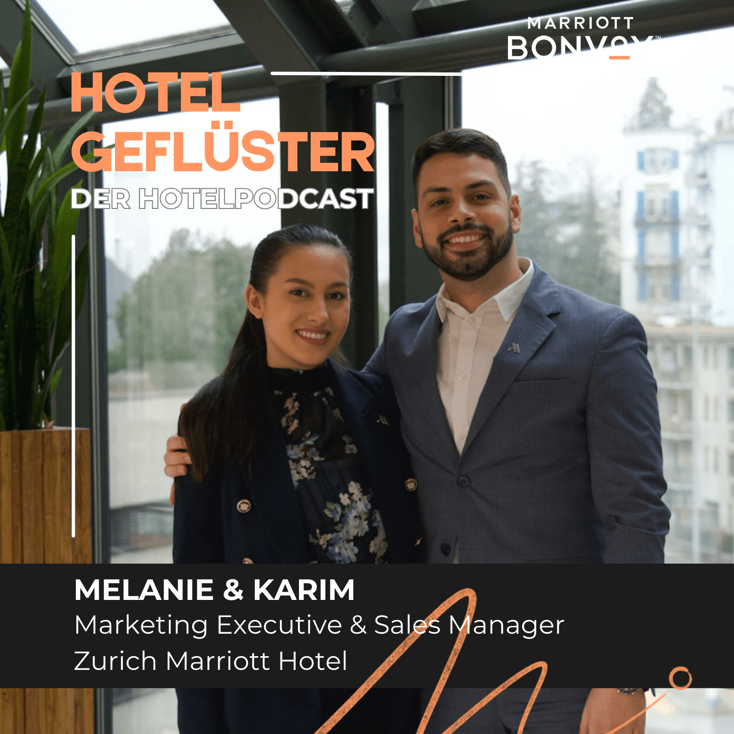 Hotelgeflüster X Melanie & Karim, Zürich Marriott Hotel episode artwork