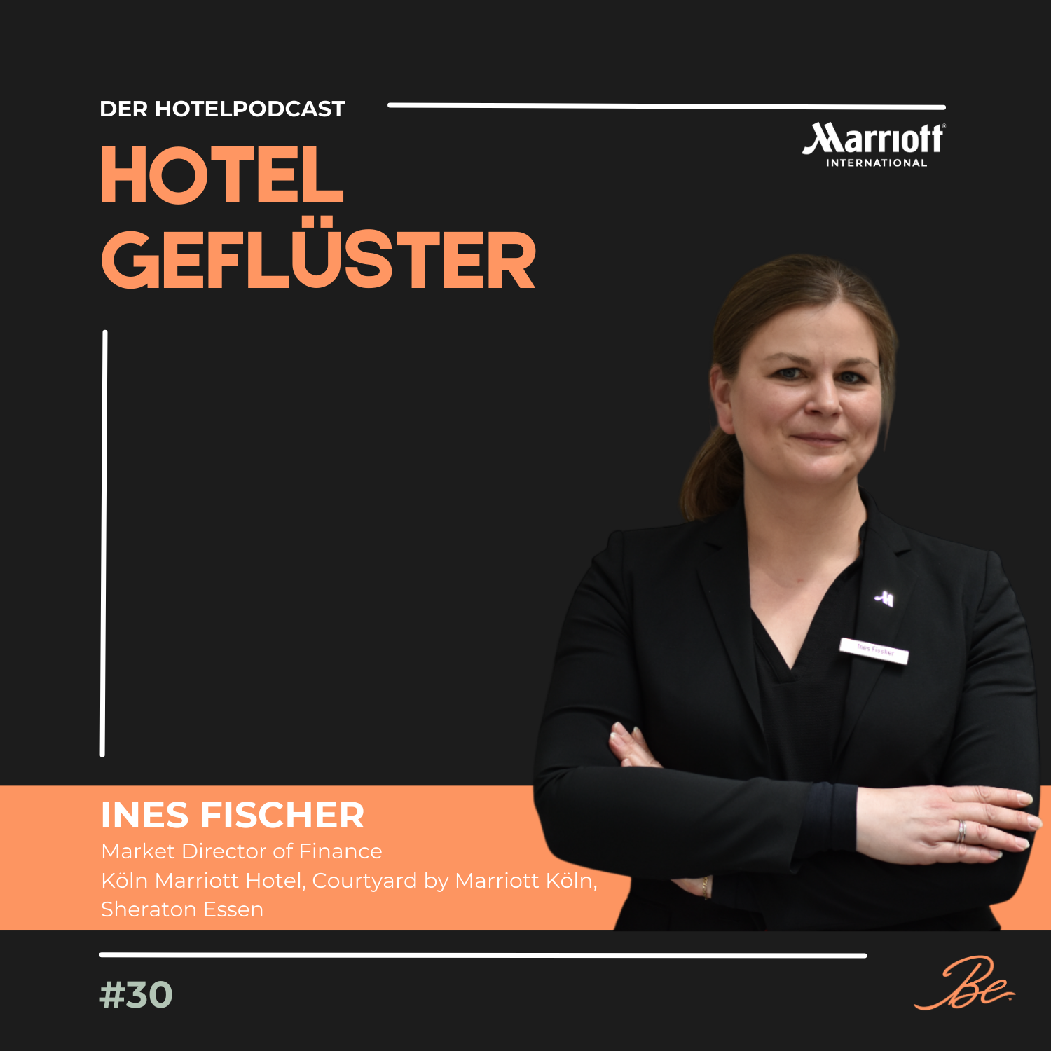Hotelgeflüster X Ines Fischer, Market Director of Finance, Marriott International, NRW episode artwork