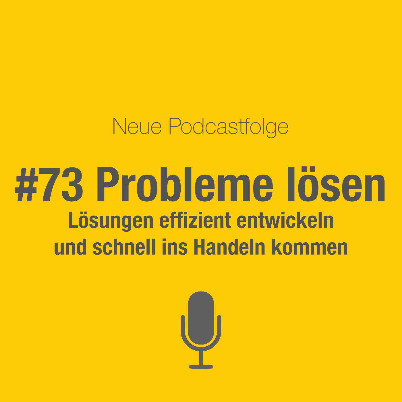 #73 Probleme einfach lösen episode artwork