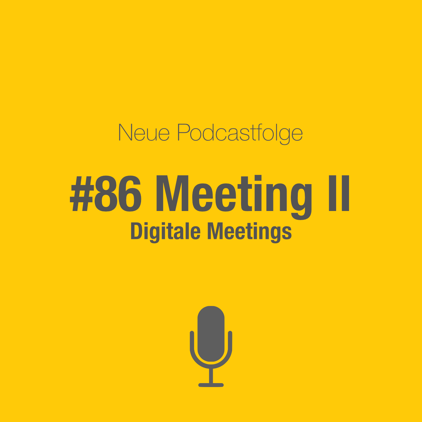 #86 Meetings II: Was Du bei Online-Meetings beachten solltest episode artwork