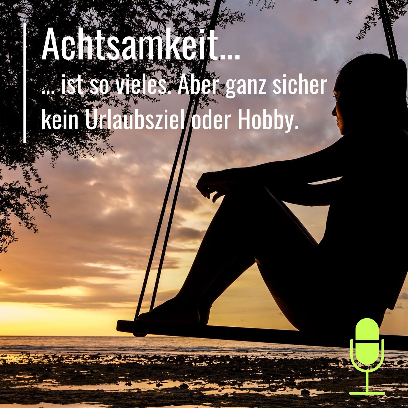 #10 Achtsamkeit episode artwork