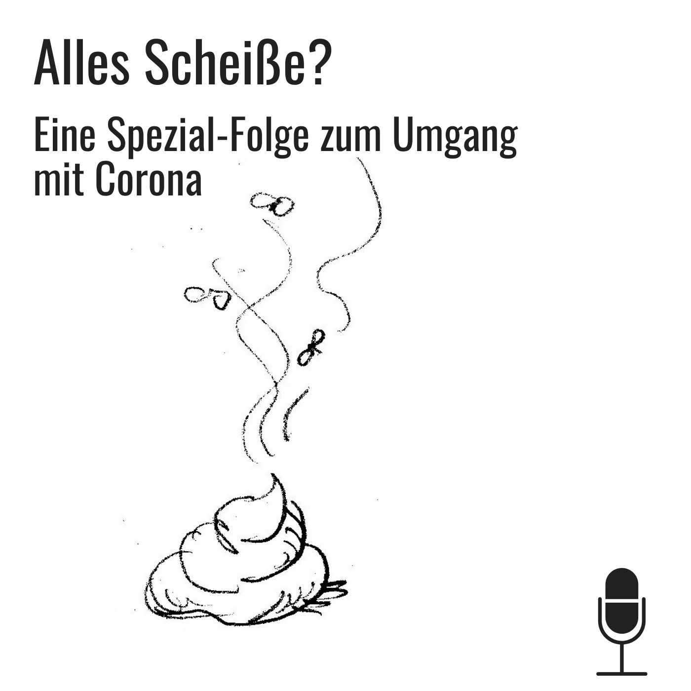#33 SPECIAL: Wie Du mit Corona besser umgehen kannst episode artwork