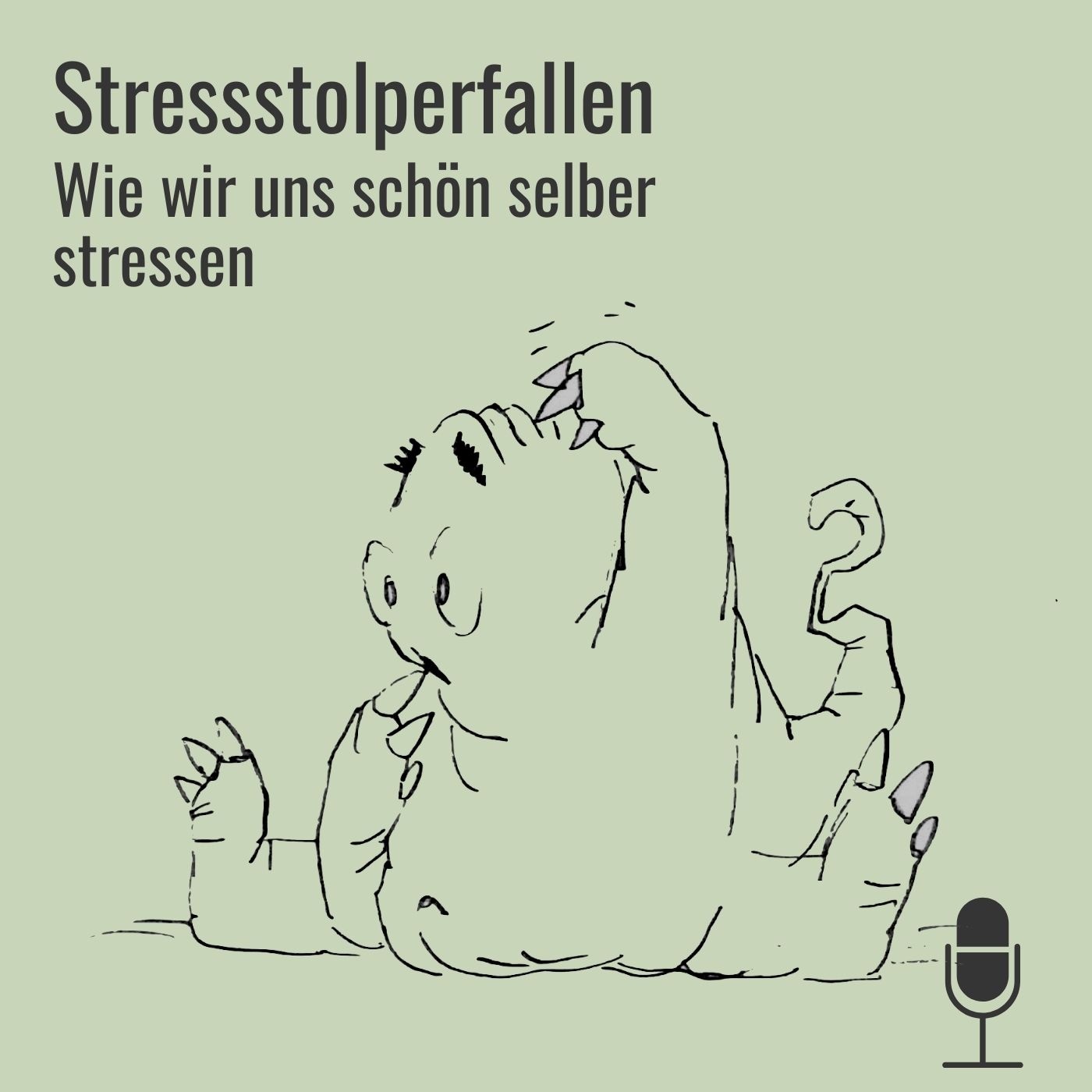 #38 Stressstolperfallen: Wie wir uns so richtig schön selber stressen episode artwork