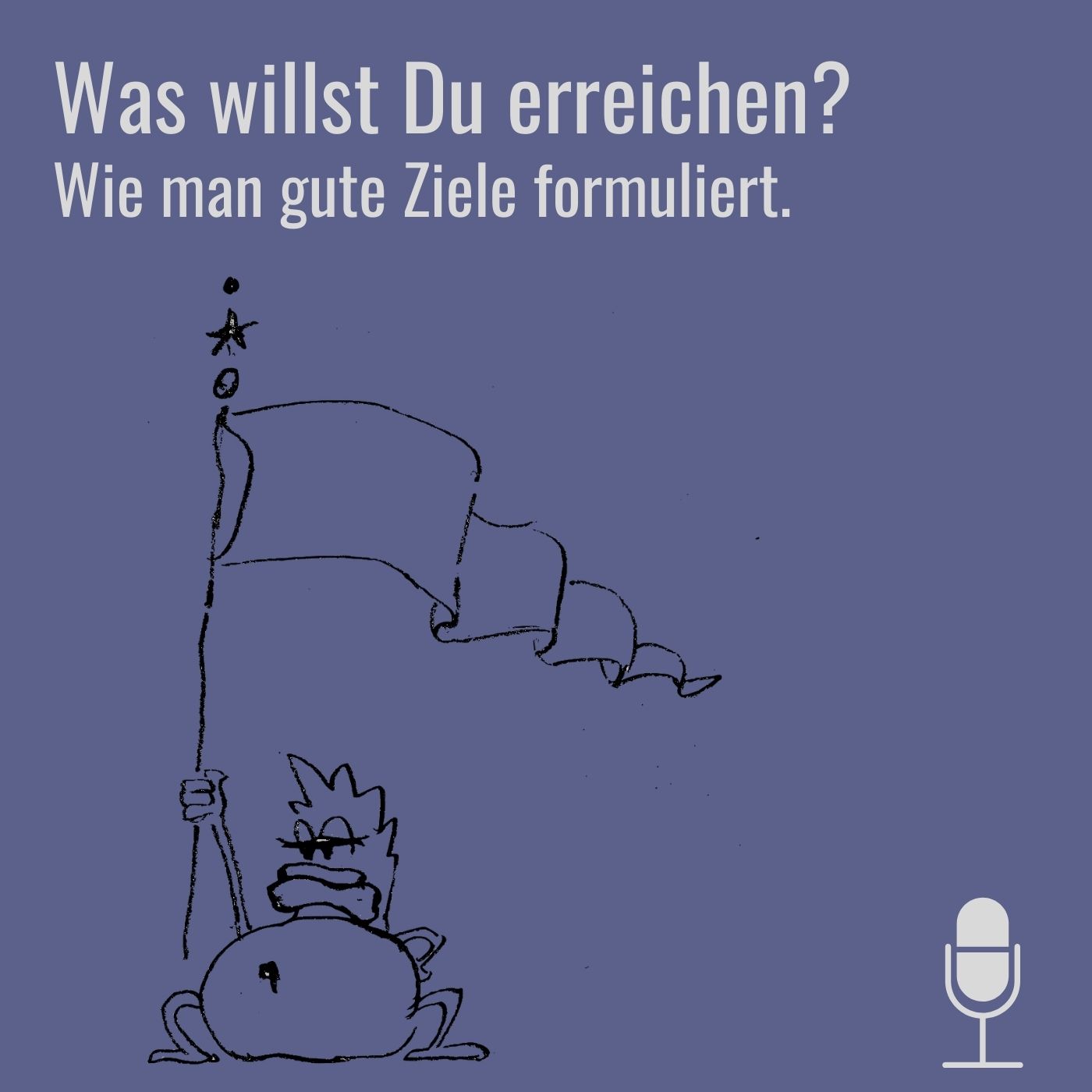 #43 Gute Ziele: Die SMART-Formel episode artwork