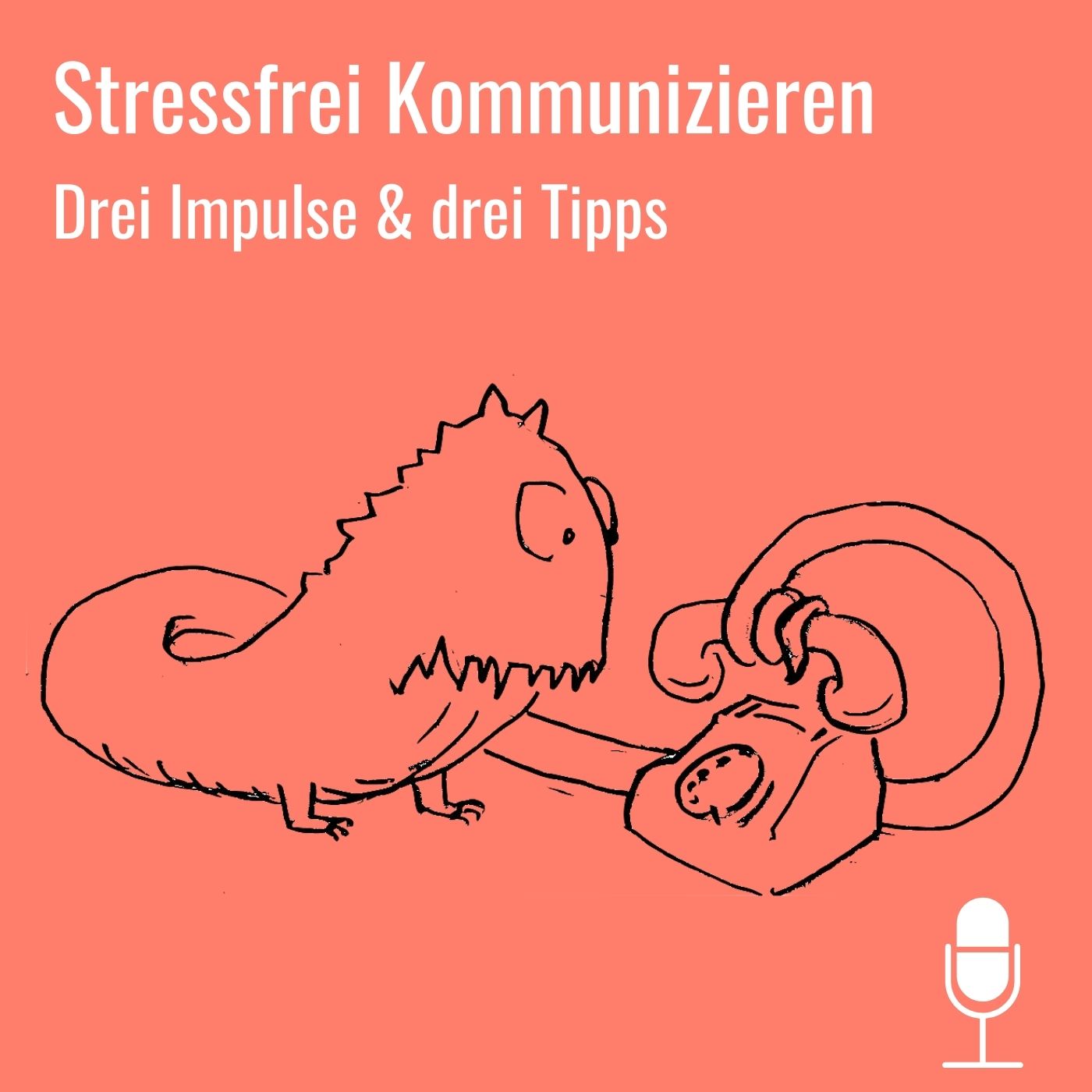 #31 Stressfrei Kommunizieren episode artwork