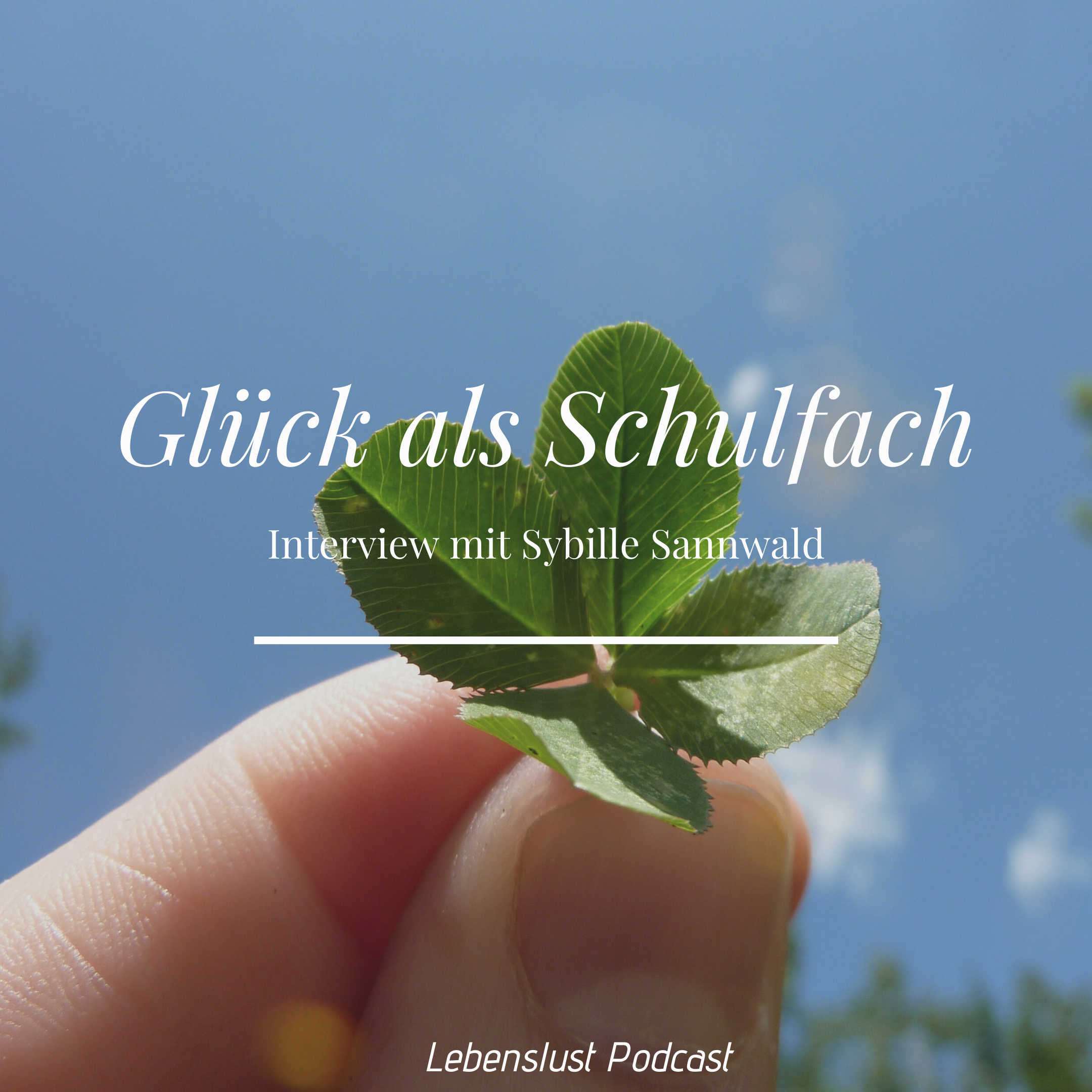 #44 - Glück als Schulfach episode artwork