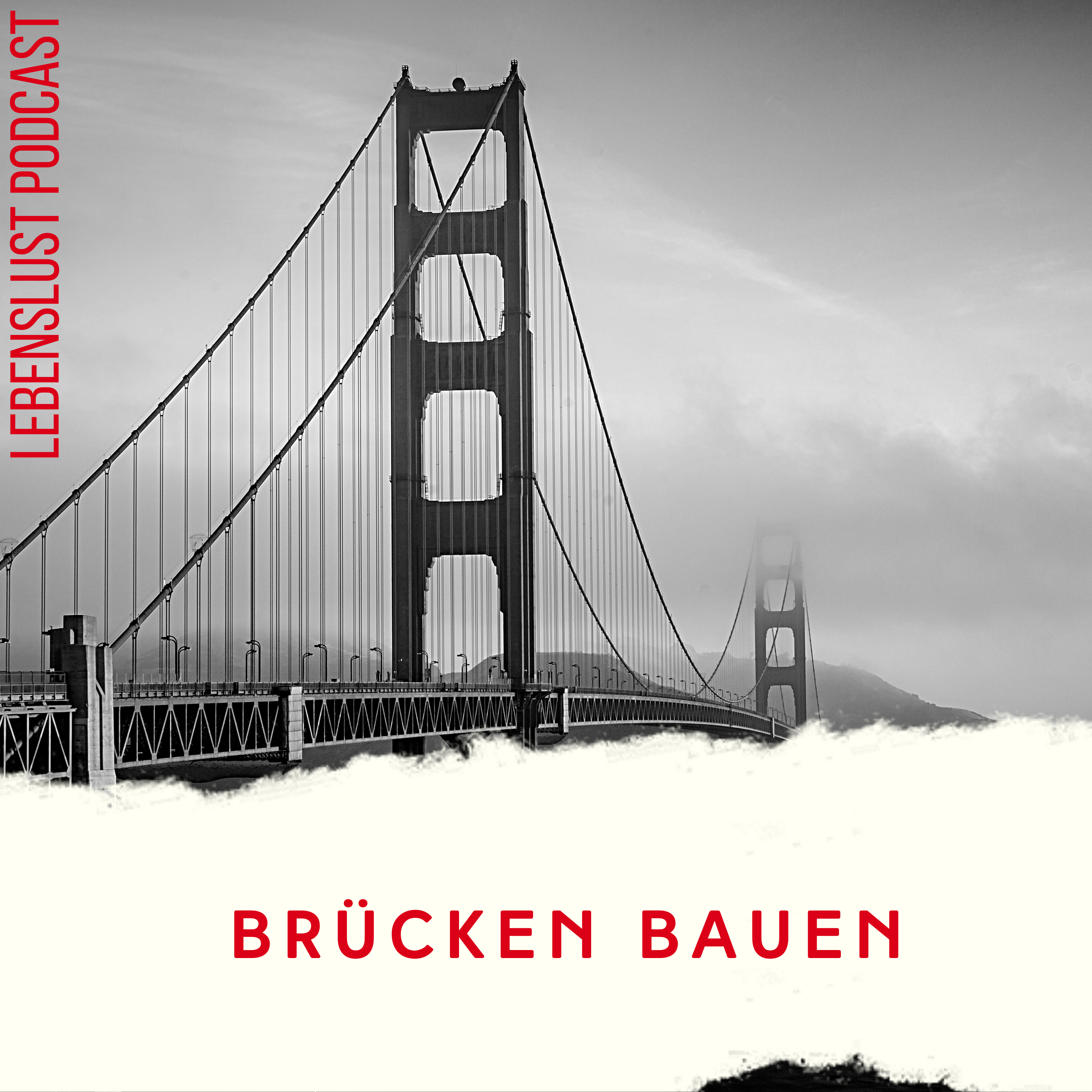#90 - Lasst uns wieder Brücken bauen episode artwork