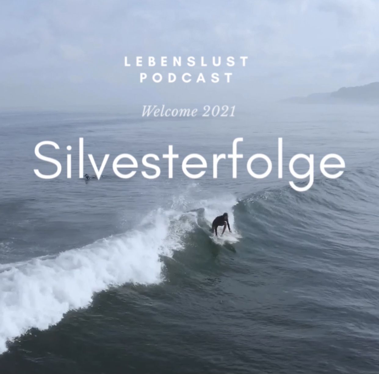 #78 - Silvesterfolge - Welcome 2021 episode artwork