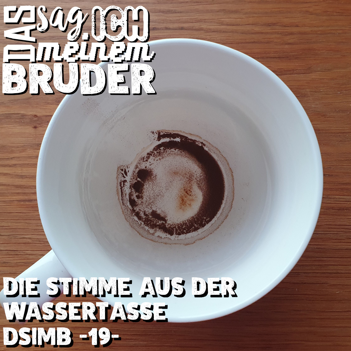 Die Stimme aus der Wassertasse DSIMB -19- episode artwork
