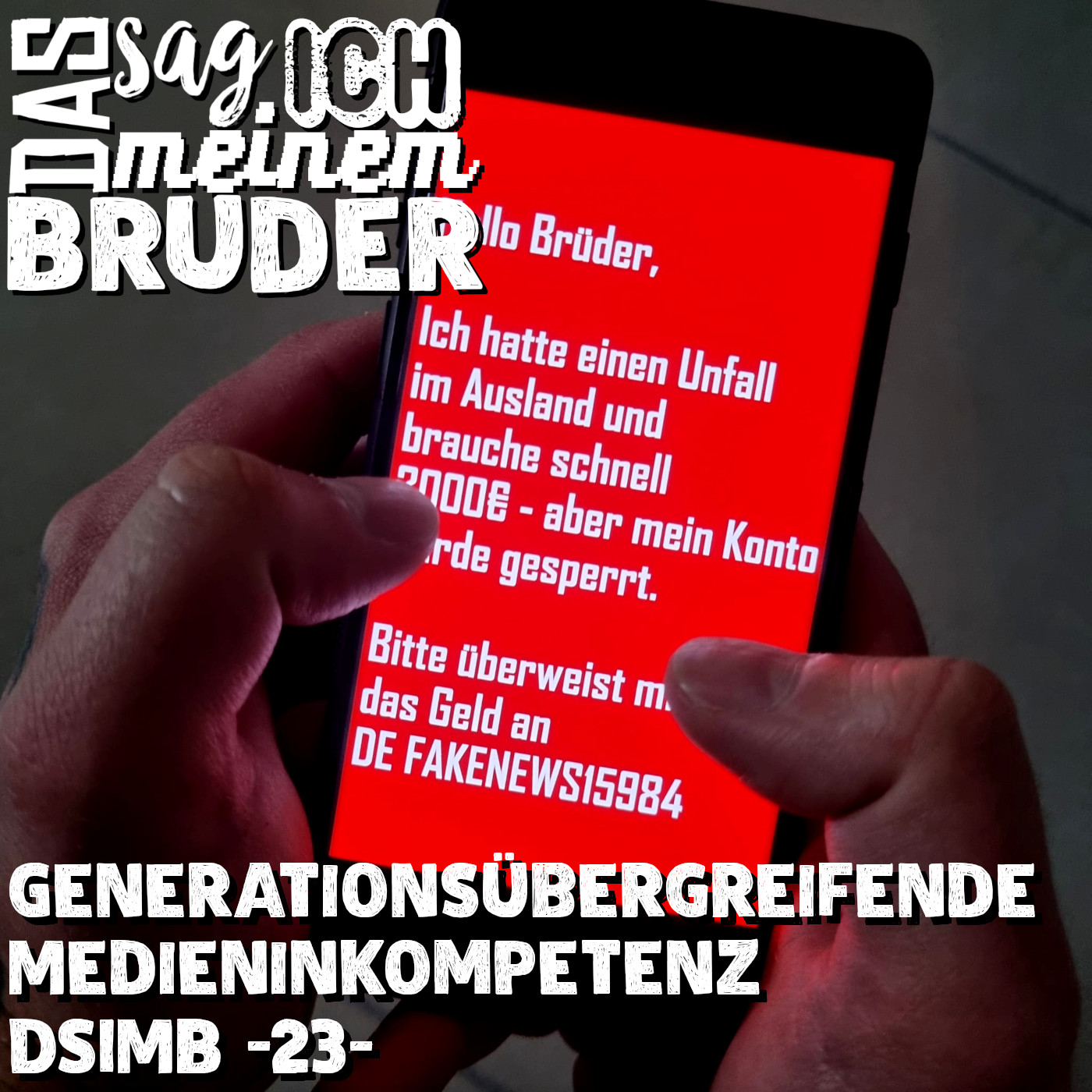 Generationsübergreifende Medieninkompetenz DSIMB -23- episode artwork