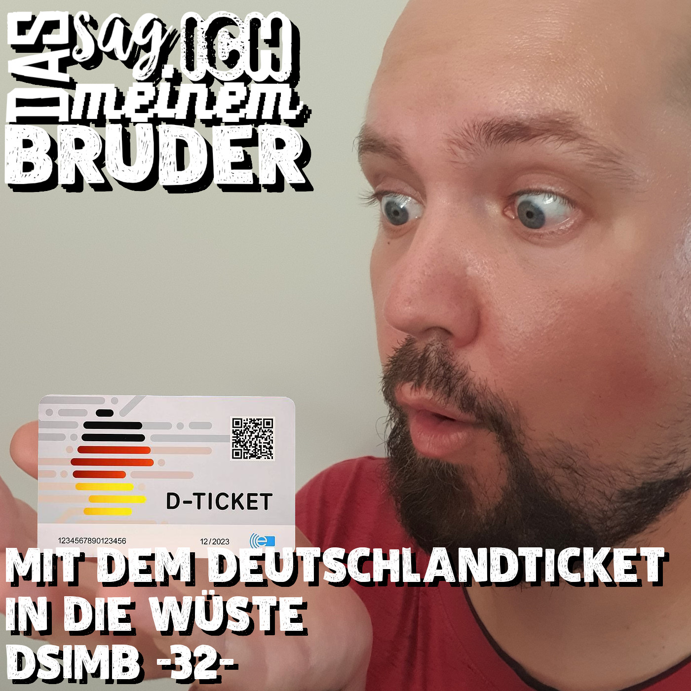 Mit dem Deutschlandticket in die Wüste DSIMB -32- episode artwork
