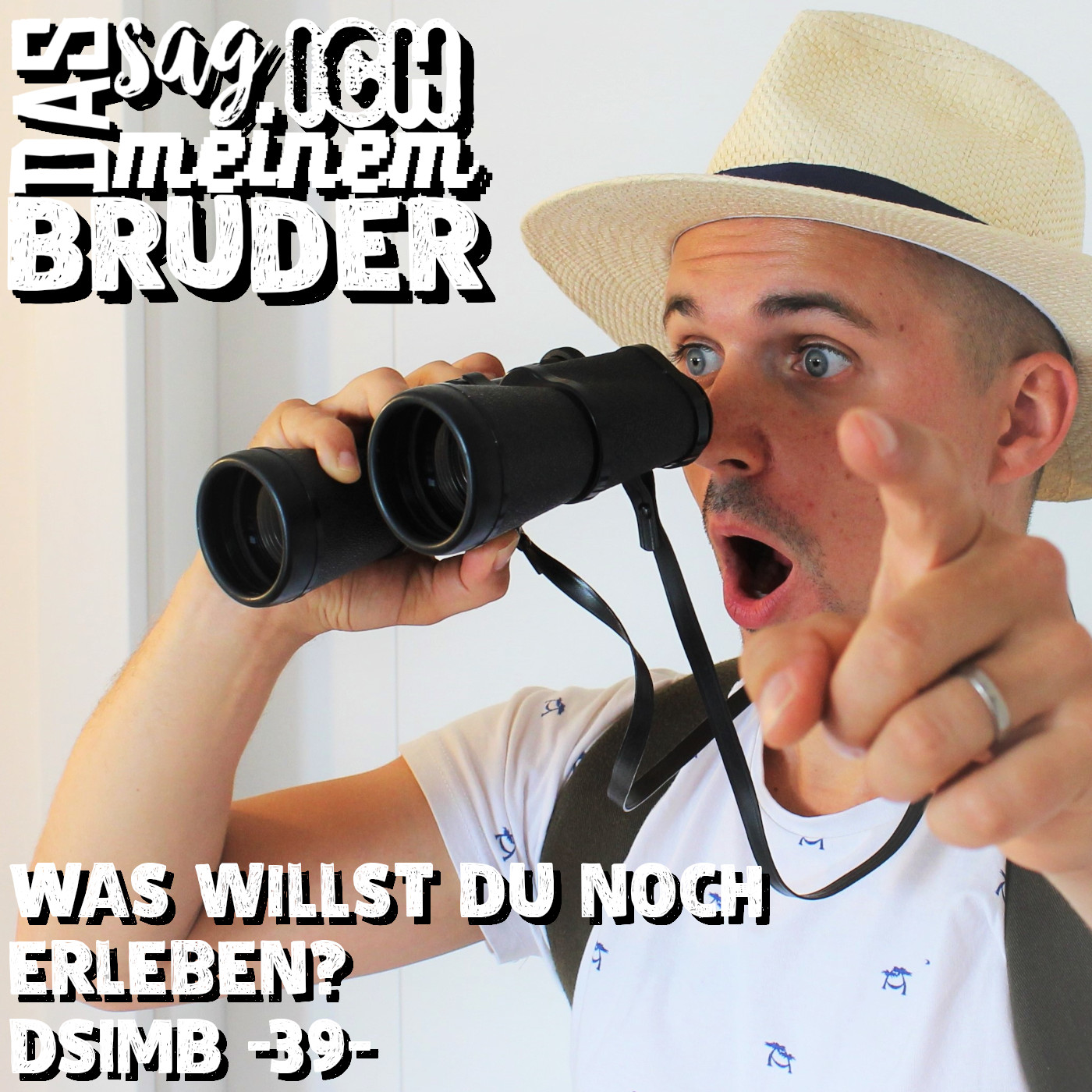Was willst du noch erleben? DSIMB -39- episode artwork