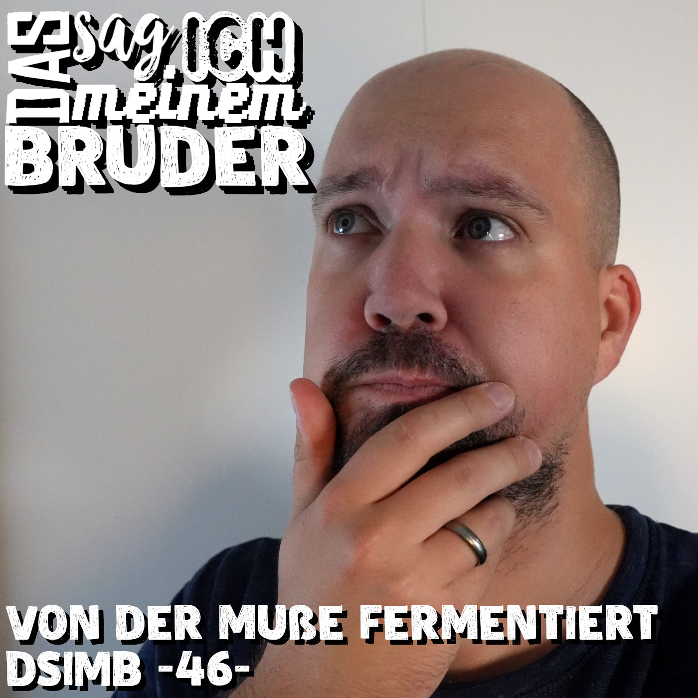 Von der Muße fermentiert DSIMB -46- episode artwork
