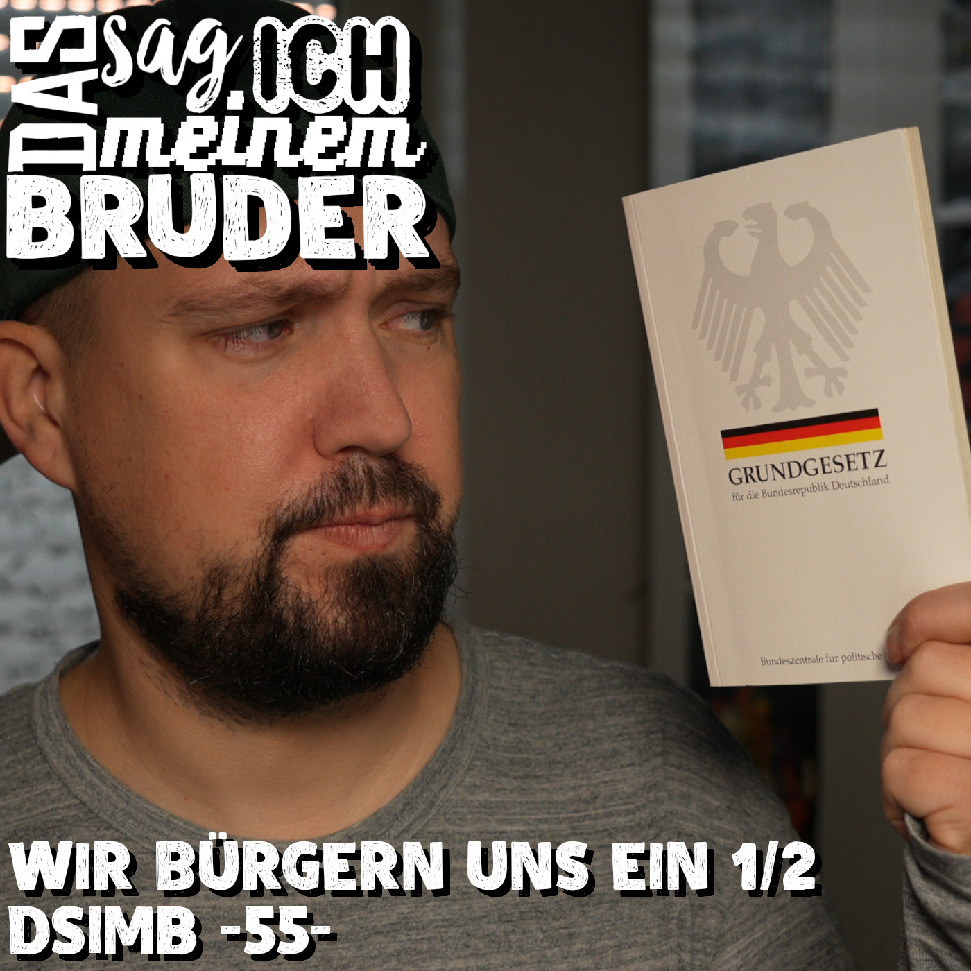 Wir bürgern uns ein 1/2 DSIMB -55- episode artwork