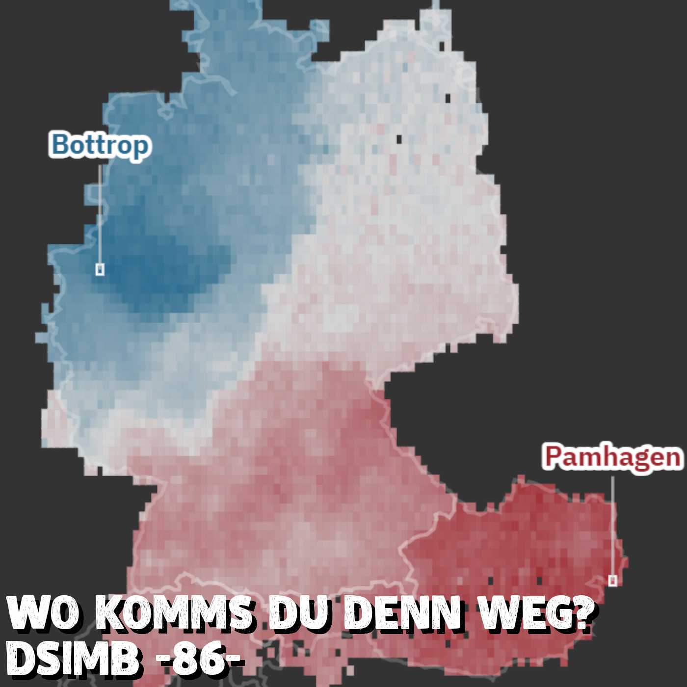 Wo komms du denn weg? DSIMB -86- episode artwork