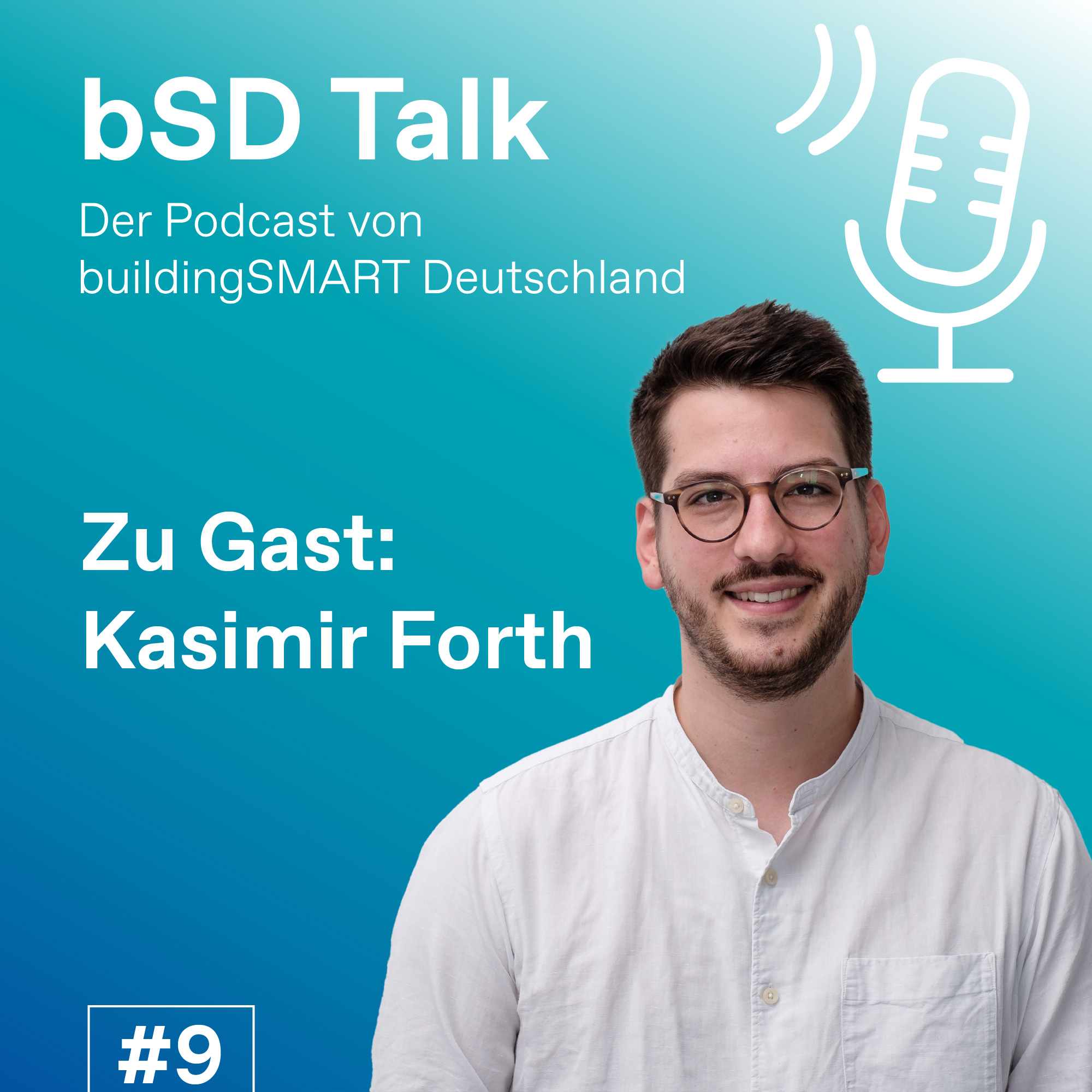#9 BIM, Künstliche Intelligenz und Nachhaltigkeit