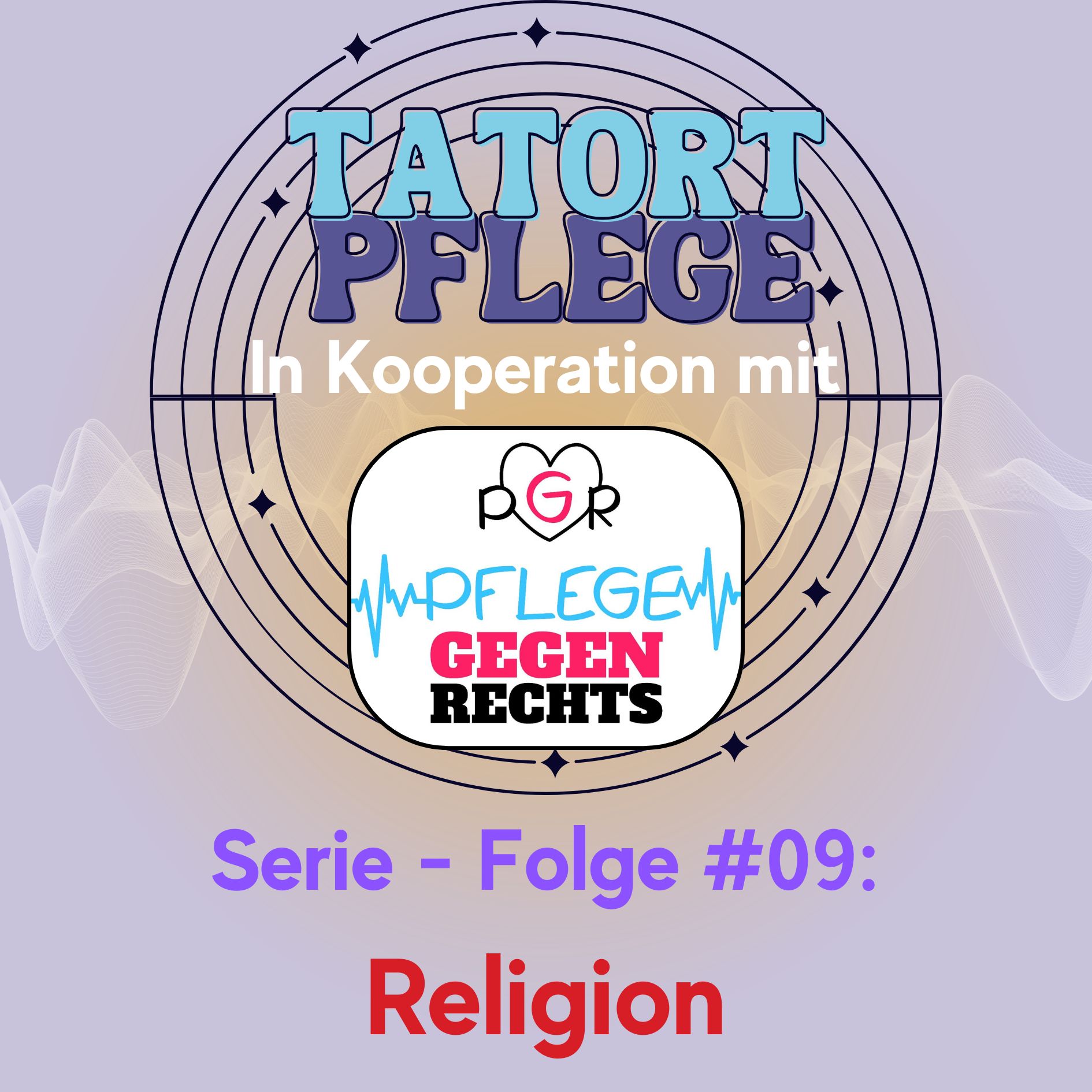 Serien-Folge #09: Religion – Zwischen Glaube, Pflege und Respekt episode artwork