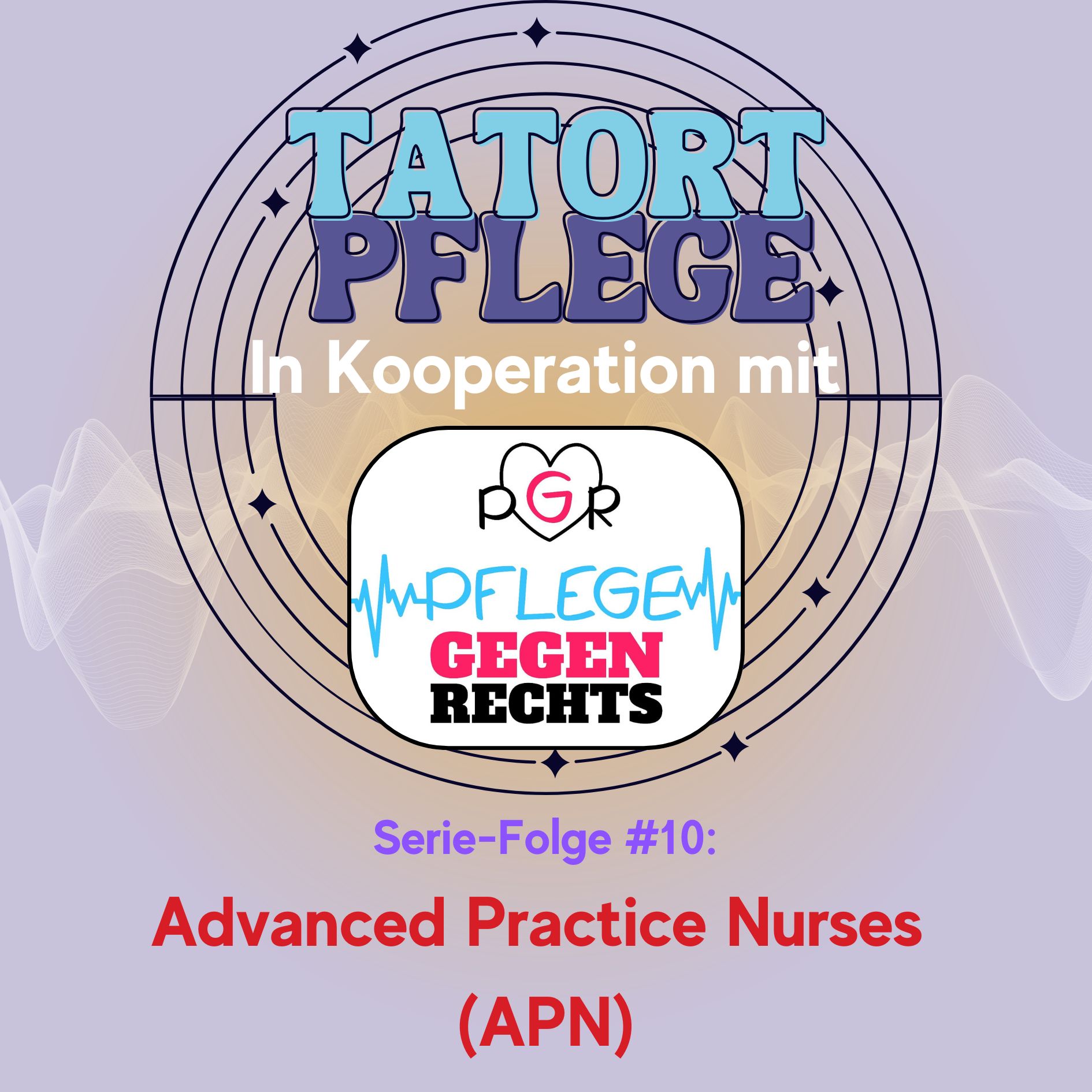 Serie-Folge #10: Advanced Practice Nurse (= APN) episode artwork
