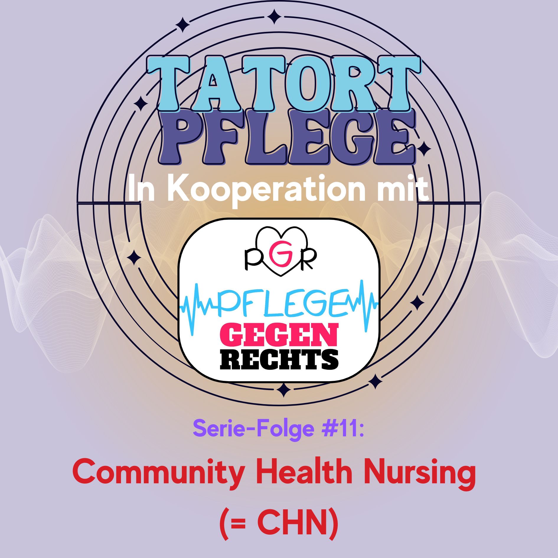 Serie-Folge #11: Community Health Nursing (= CHN) episode artwork