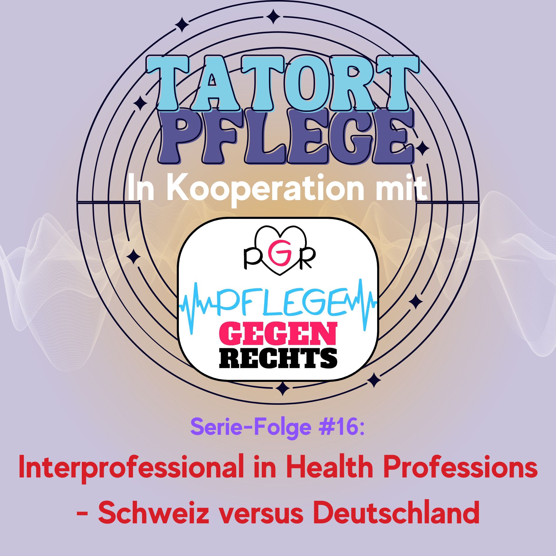 Serie-Folge #16: Interprofessional in Health Professions - Schweiz und Deutschland episode artwork