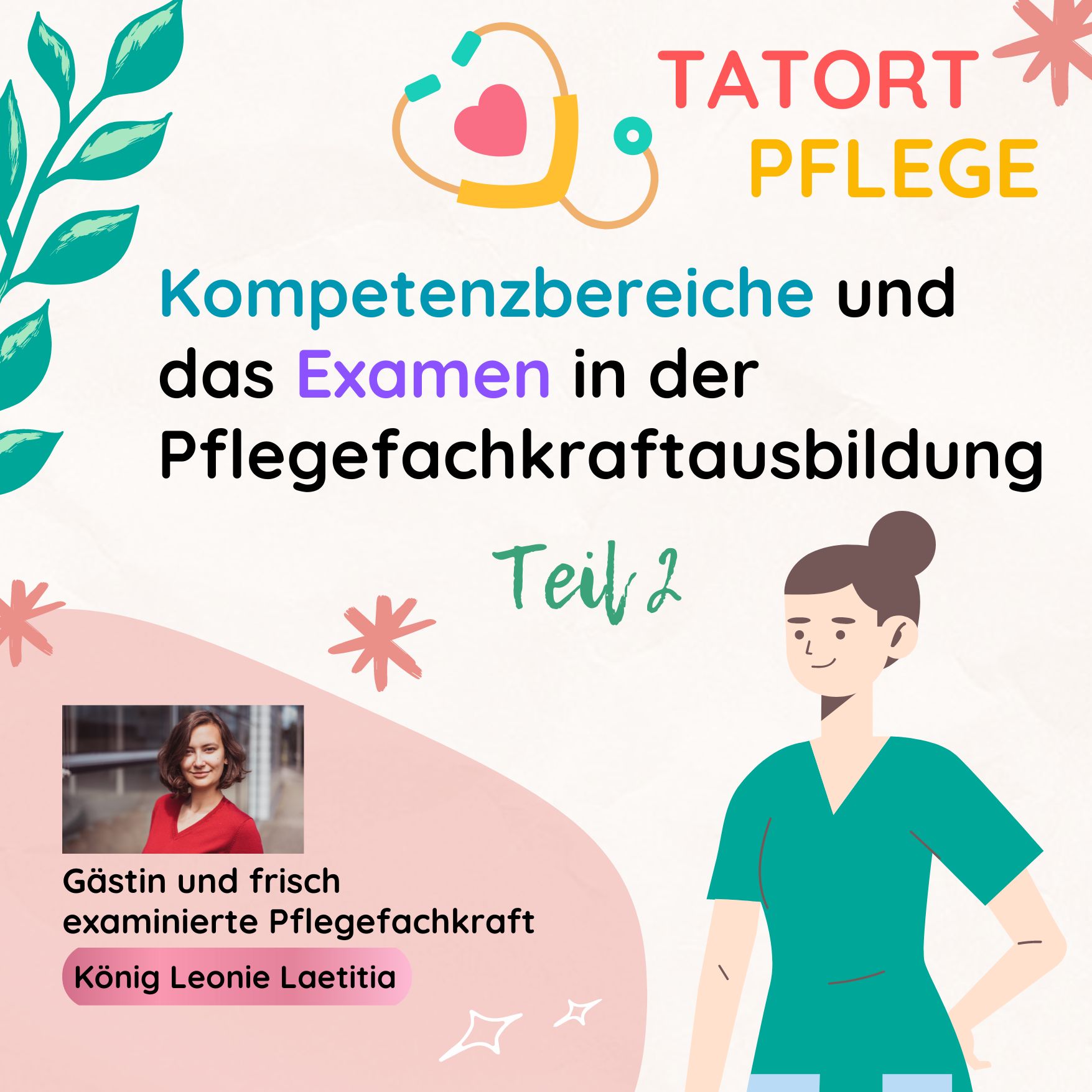 Teil 2: Kompetenzbereiche und das Examen in der Pflegefachkraftausbildung episode artwork