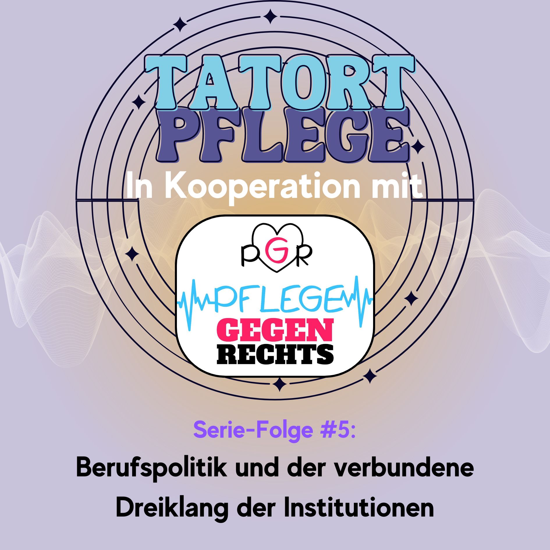 Serie-Folge #5: Berufspolitik und der verbundene Dreiklang der Institutionen episode artwork