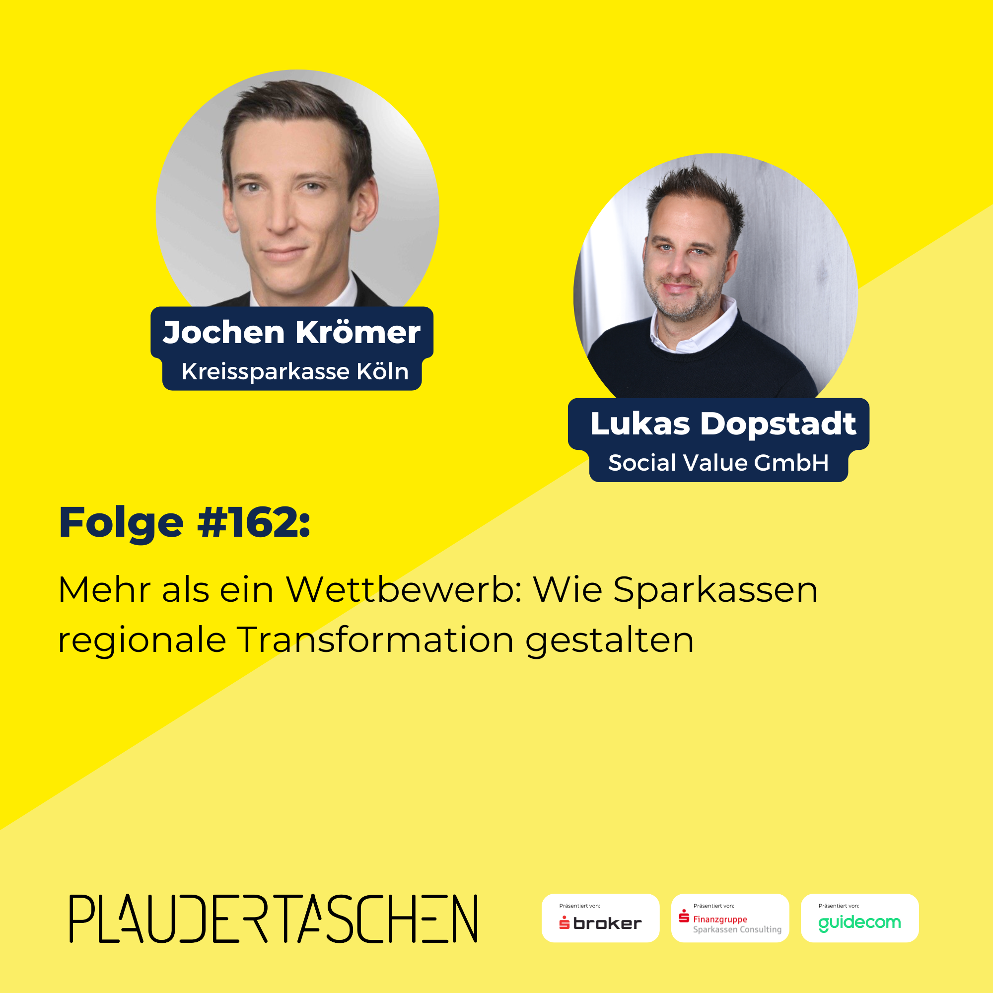 #162 - Mehr als ein Wettbewerb: Wie Sparkassen regionale Transformation gestalten episode artwork