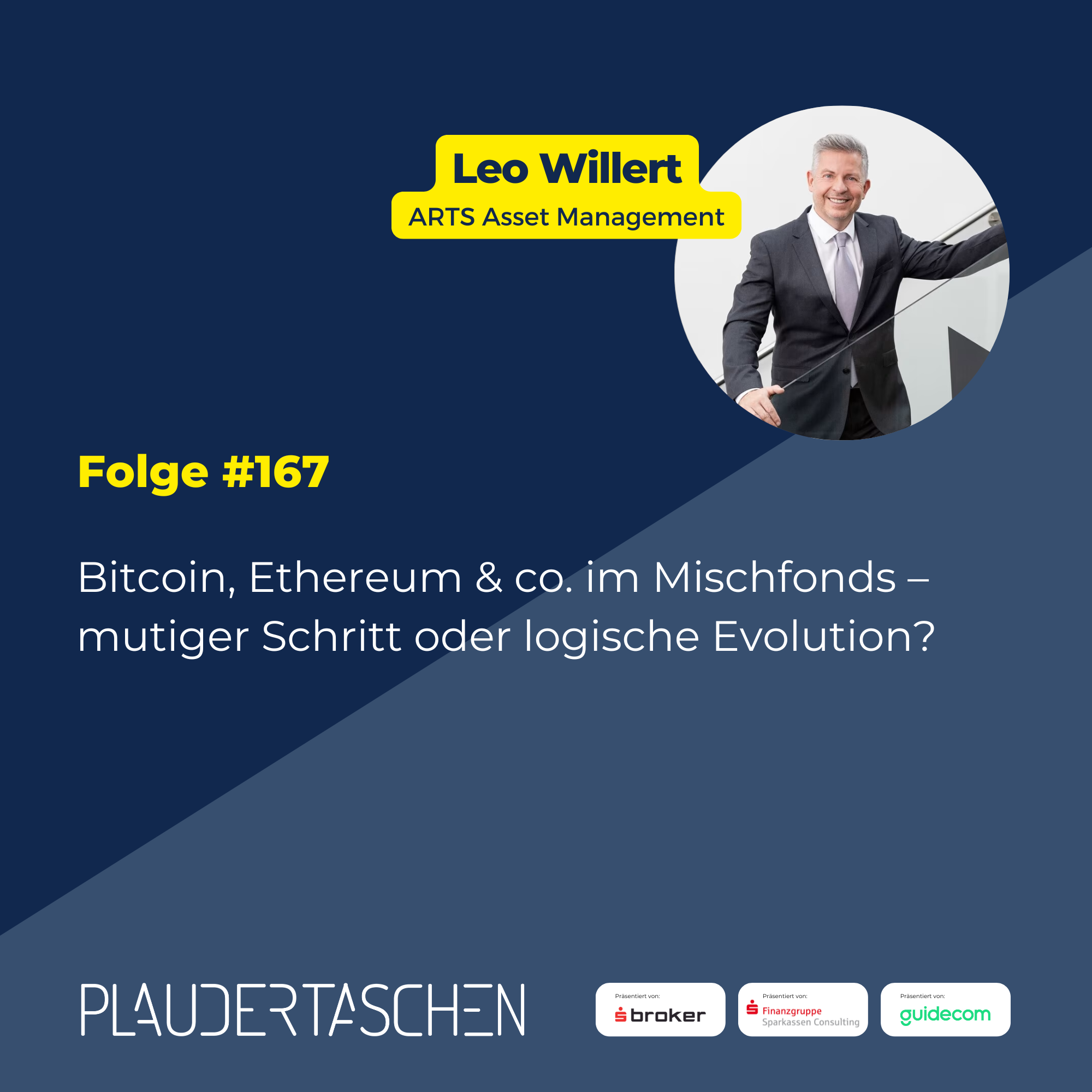 #167 - Bitcoin, Ethereum & co. im Mischfonds – mutiger Schritt oder logische Evolution? episode artwork
