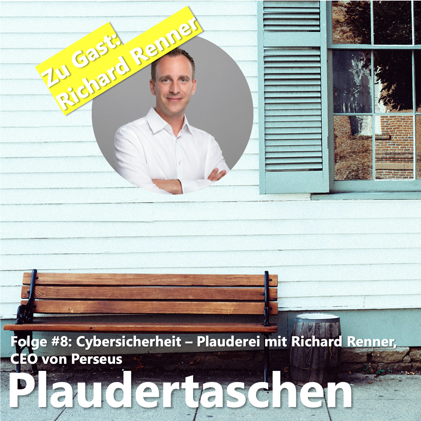 #8 - Cybersicherheit - Plauderei mit Richard Renner, CEO von Perseus episode artwork