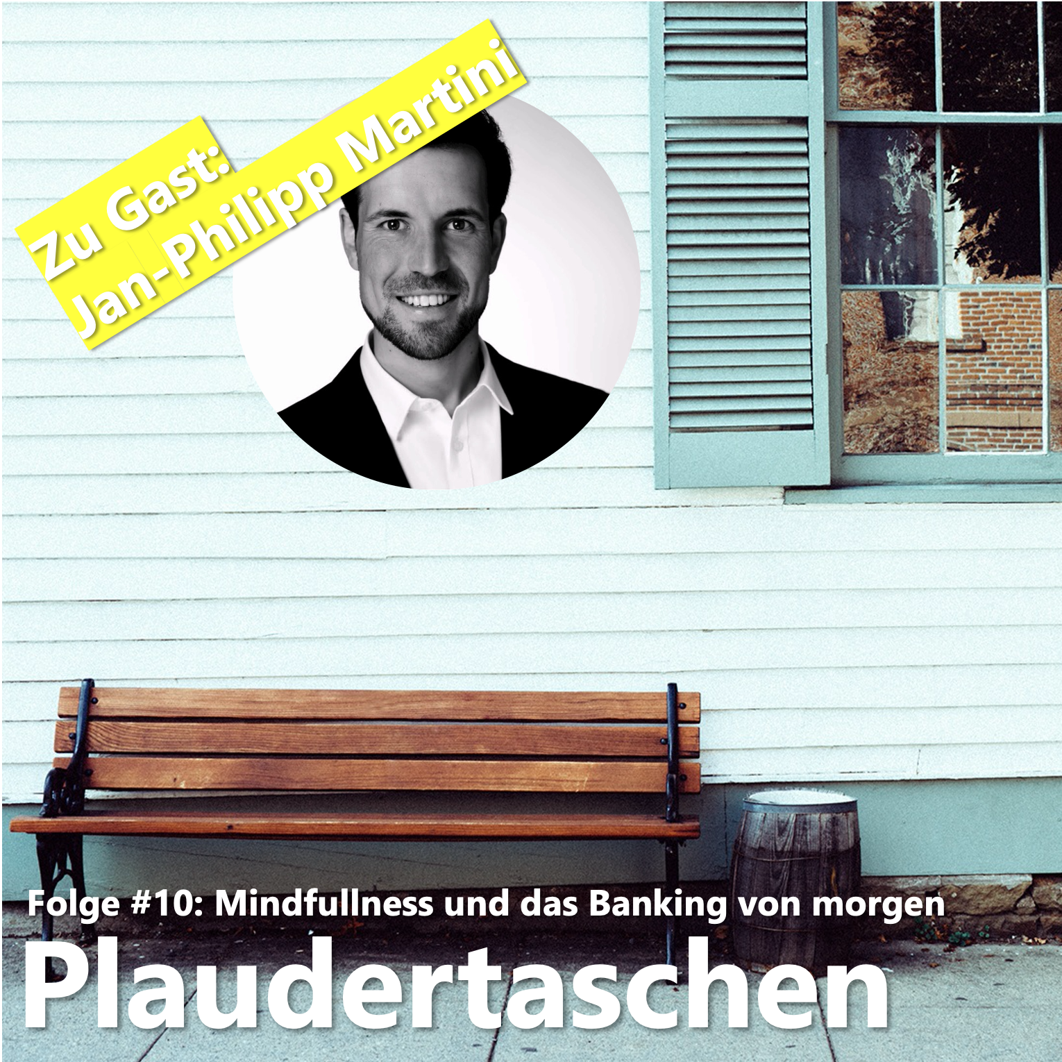 #10 - Mindfulness und das Banking von morgen episode artwork