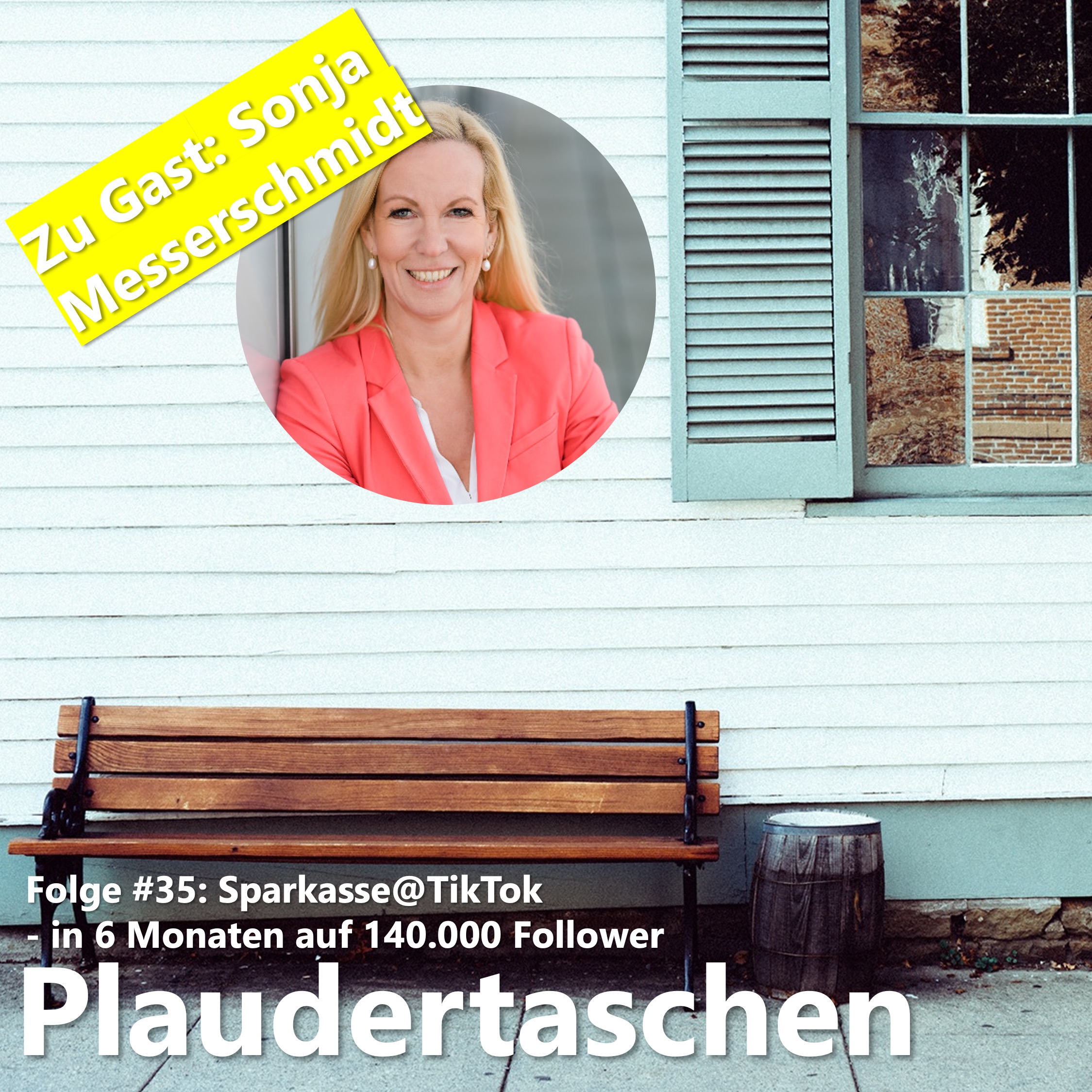 #35 - Sparkasse @ TikTok - in 6 Monaten auf 140.000 Follower episode artwork