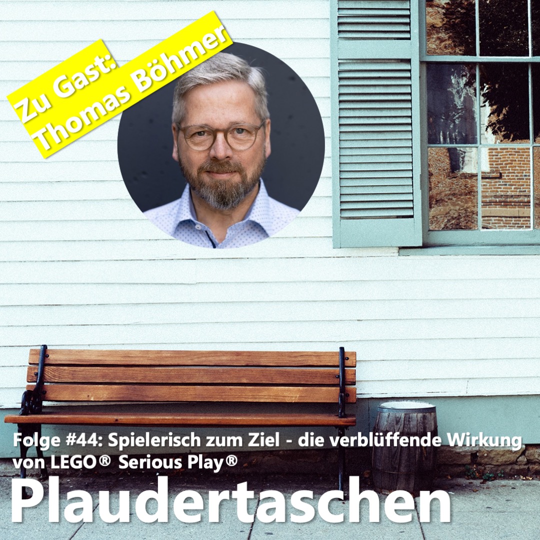 #44 - Spielerisch zum Ziel - die verblüffende Wirkung von LEGO® Serious Play® episode artwork