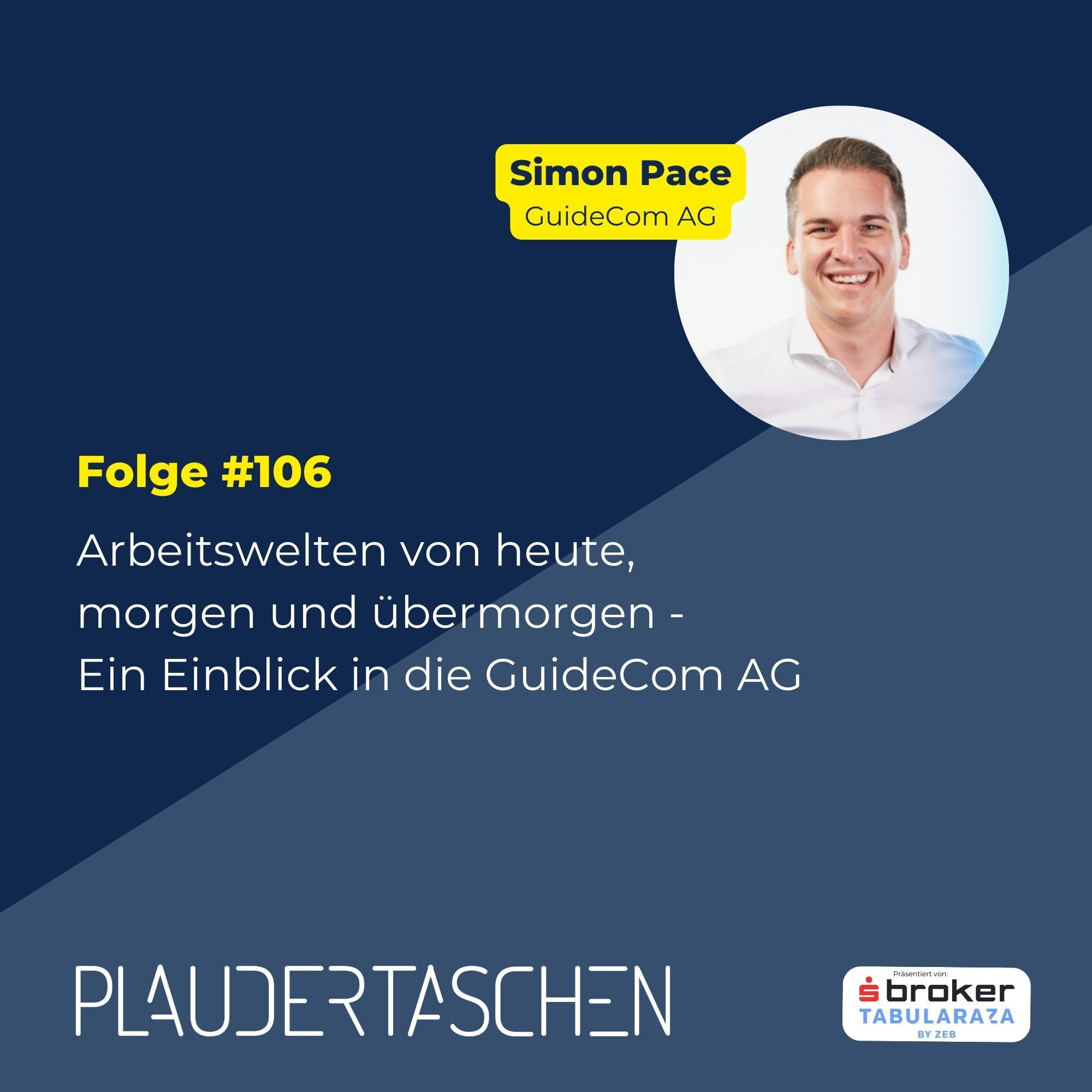 #106 - Arbeitswelten von heute, morgen und übermorgen - Ein Einblick in die GuideCom episode artwork