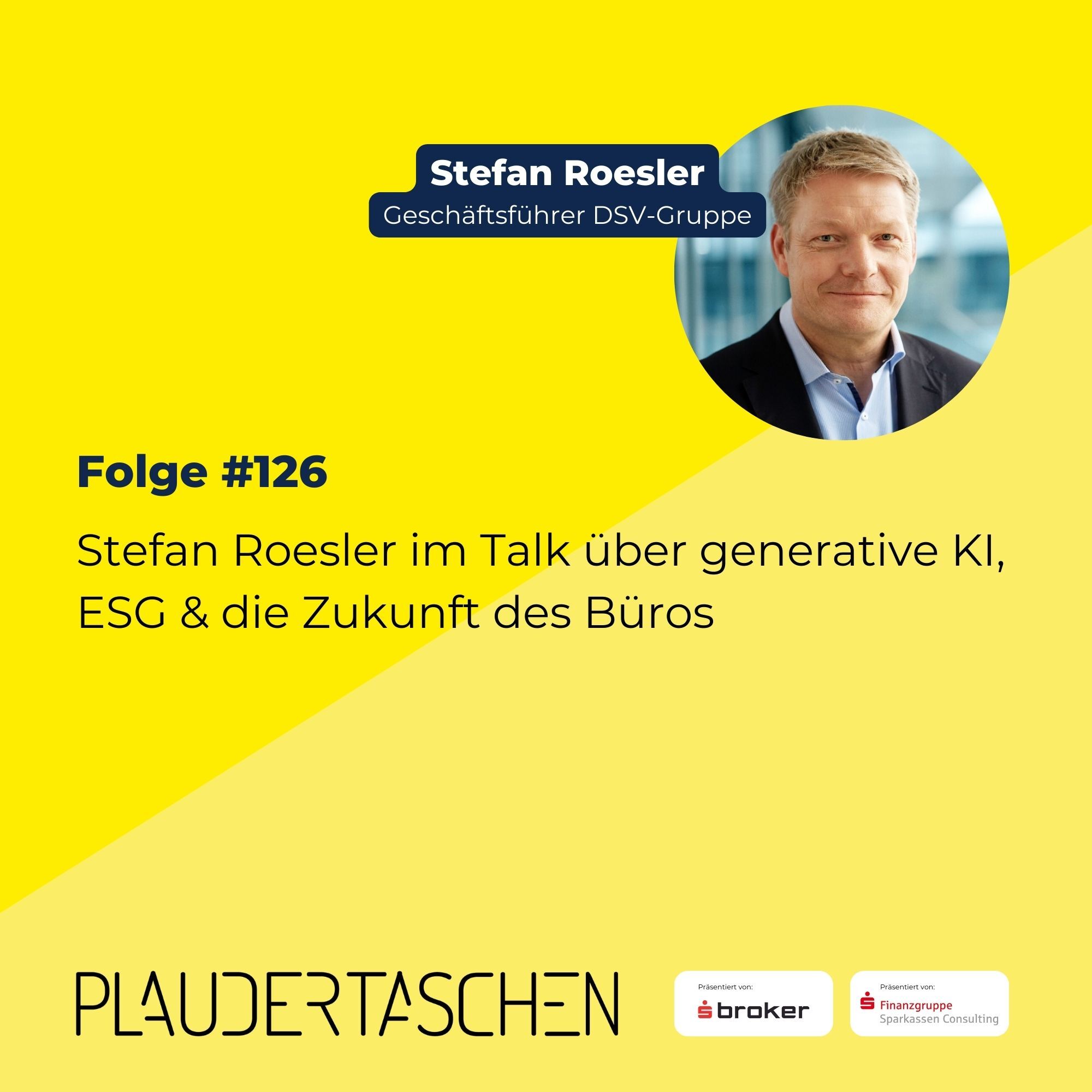 #126 - Stefan Roesler im Talk über generative KI, ESG & die Zukunft des Büros episode artwork