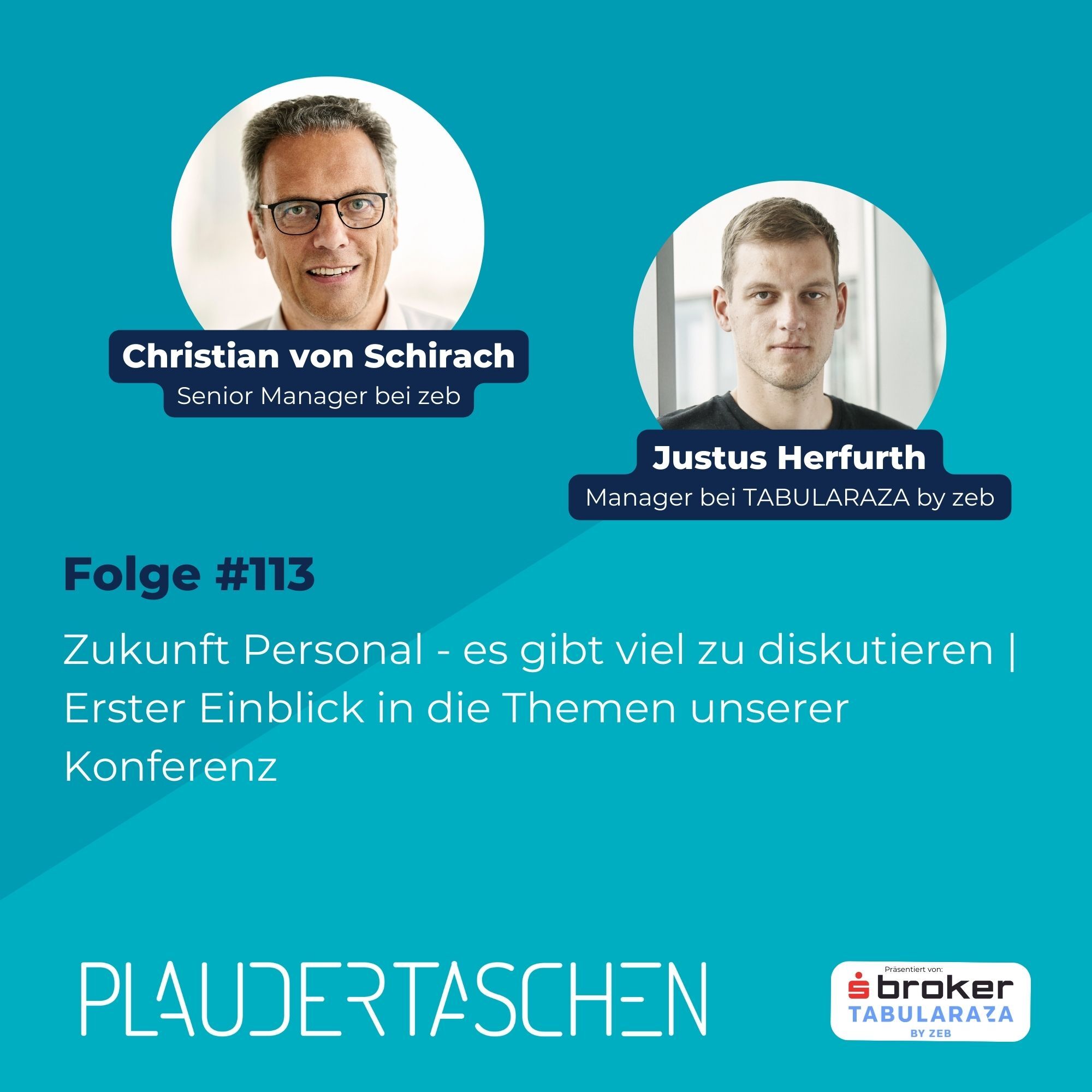 #113 - Zukunft Personal - es gibt viel zu diskutieren | Erster Einblick in die Themen unserer Konferenz