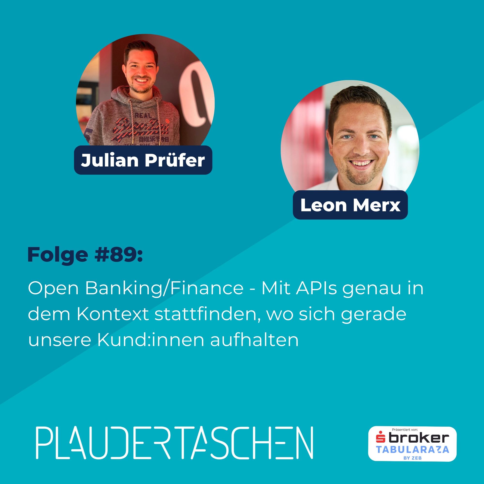 #89 - Open Banking/Finance - Mit APIs genau in dem Kontext stattfinden, wo sich gerade unsere Kund:innen aufhalten episode artwork