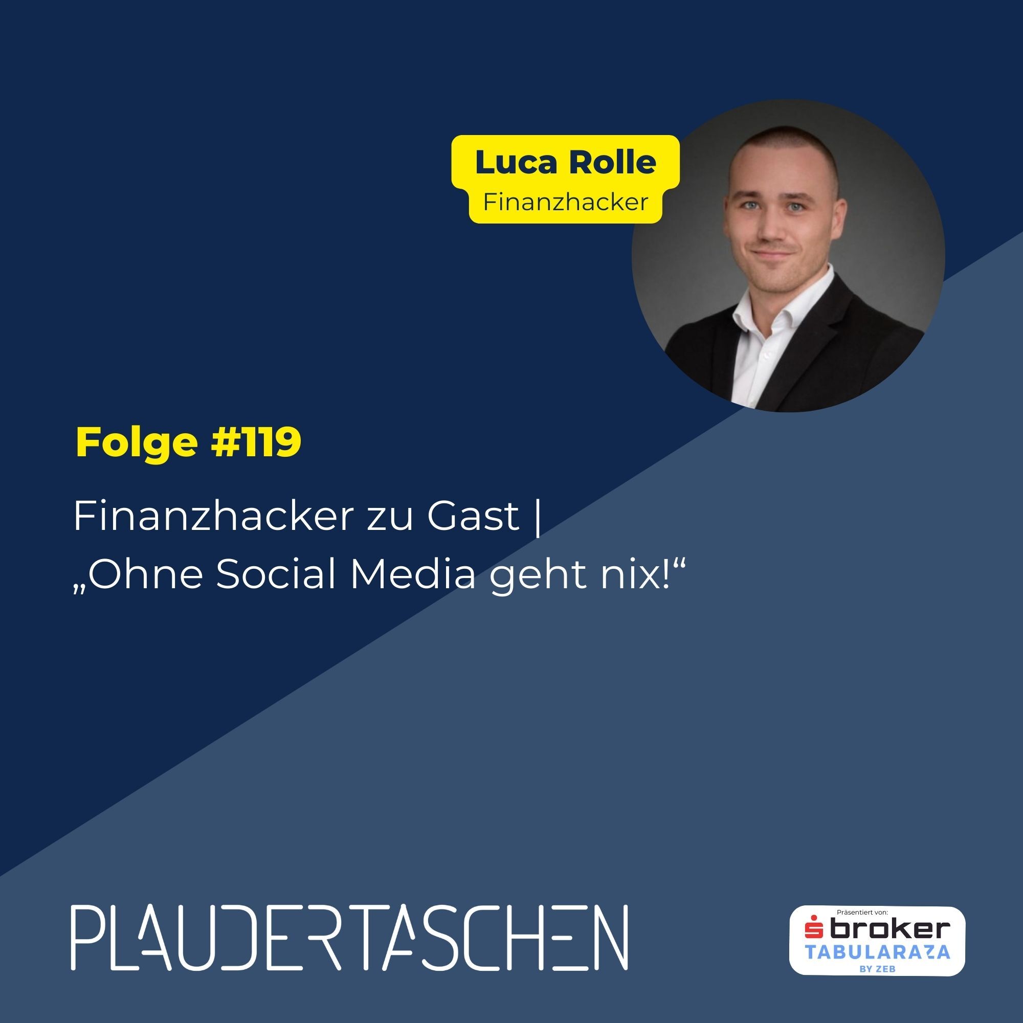 #119 - Finanzhacker zu Gast⎪"Ohne Social Media geht nix!" episode artwork