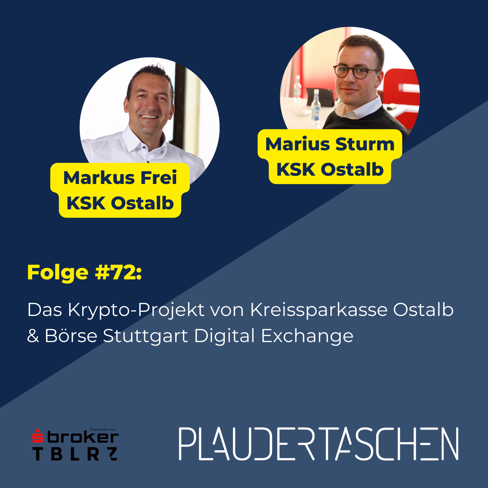 #72 - Das Krypto-Projekt von Kreissparkasse Ostalb & Börse Stuttgart Digital Exchange episode artwork